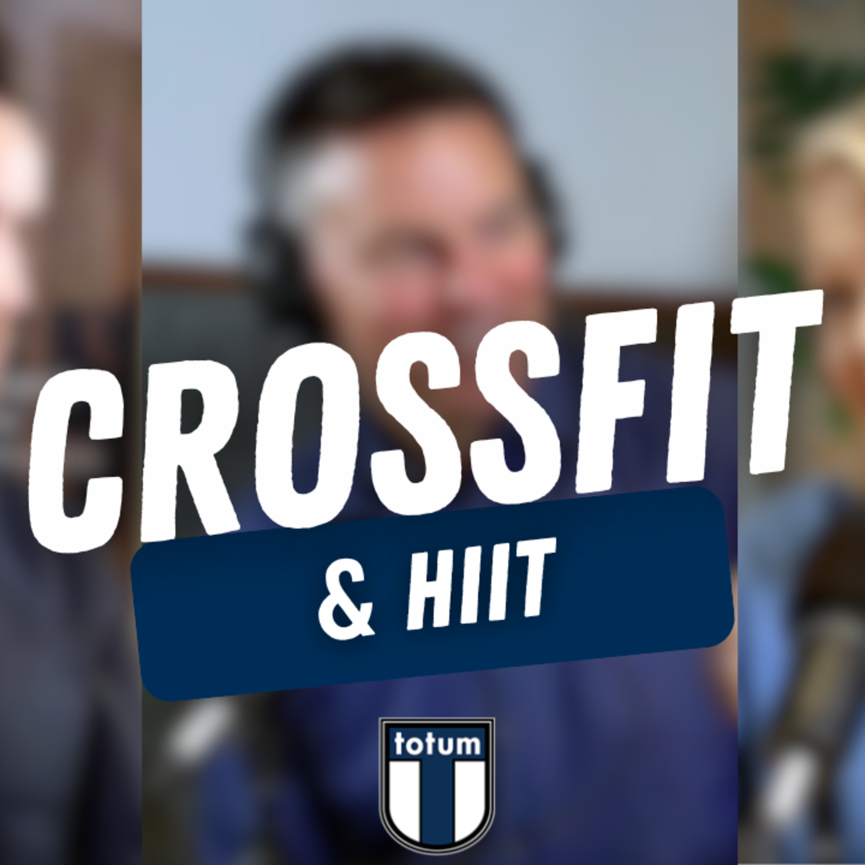Dr. Gavin O'Handley: Is Crossfit or HIIT safe? | Totum Wellness Podcast episode artwork