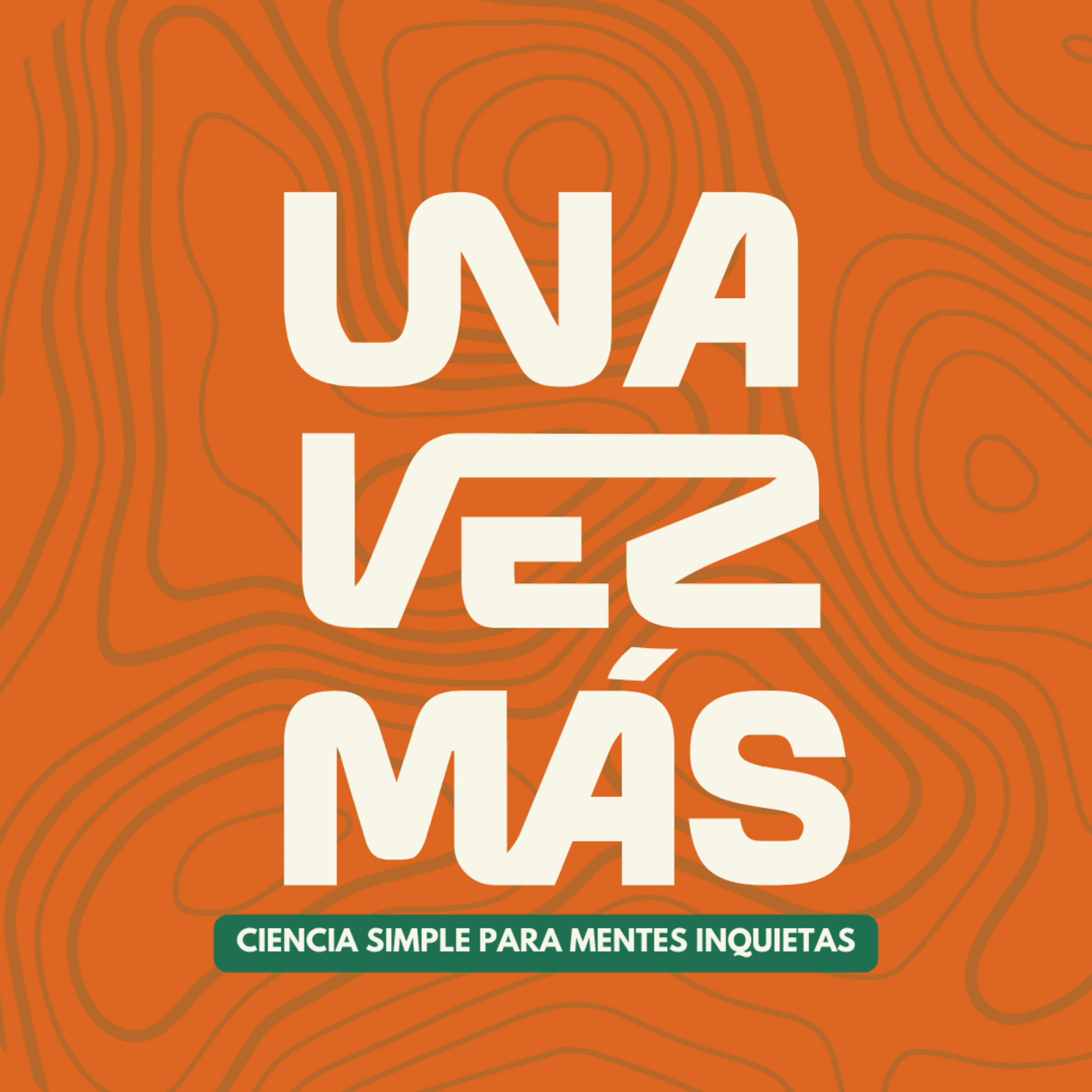 Una Vez Más