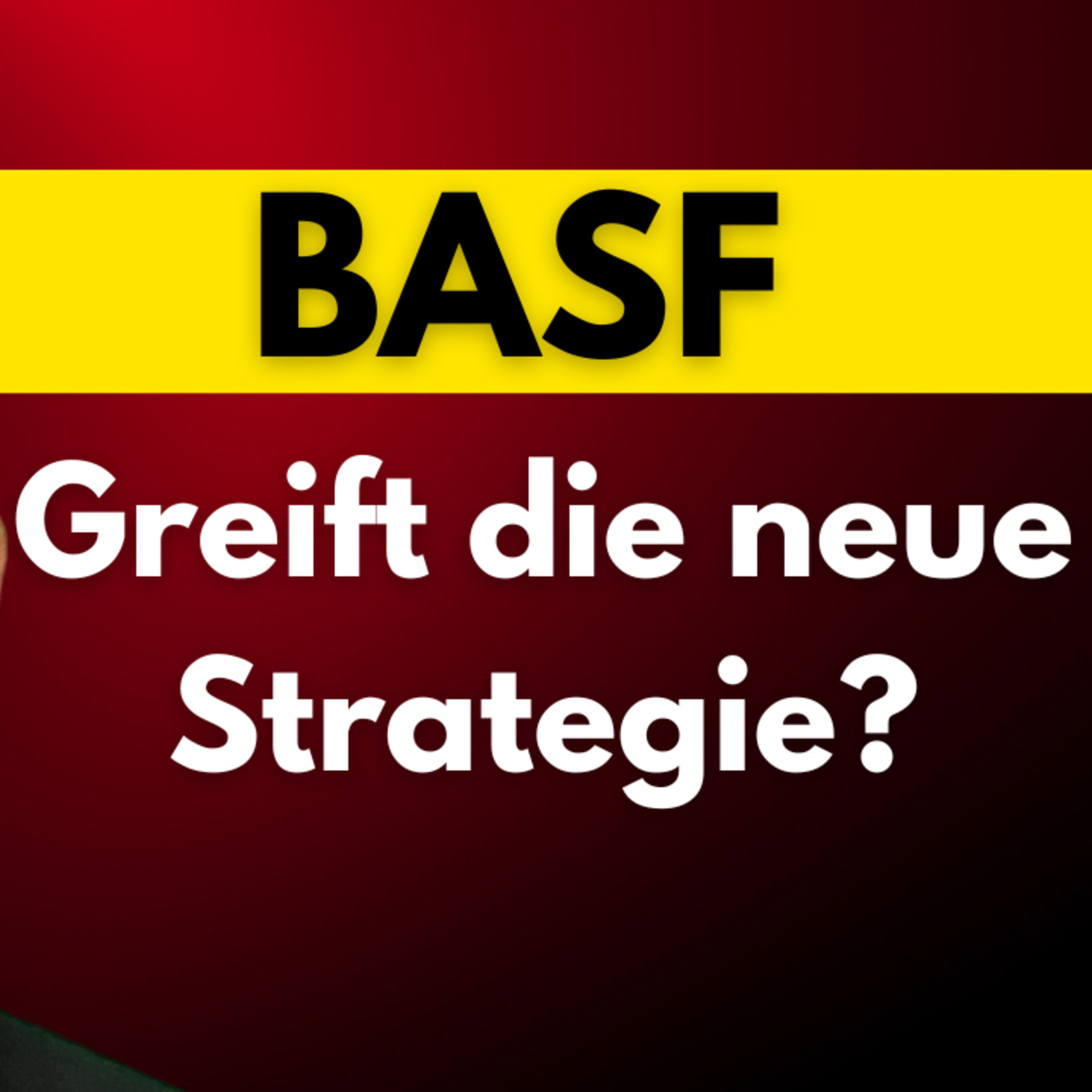 BASF - Greift die neue Strategie? episode artwork