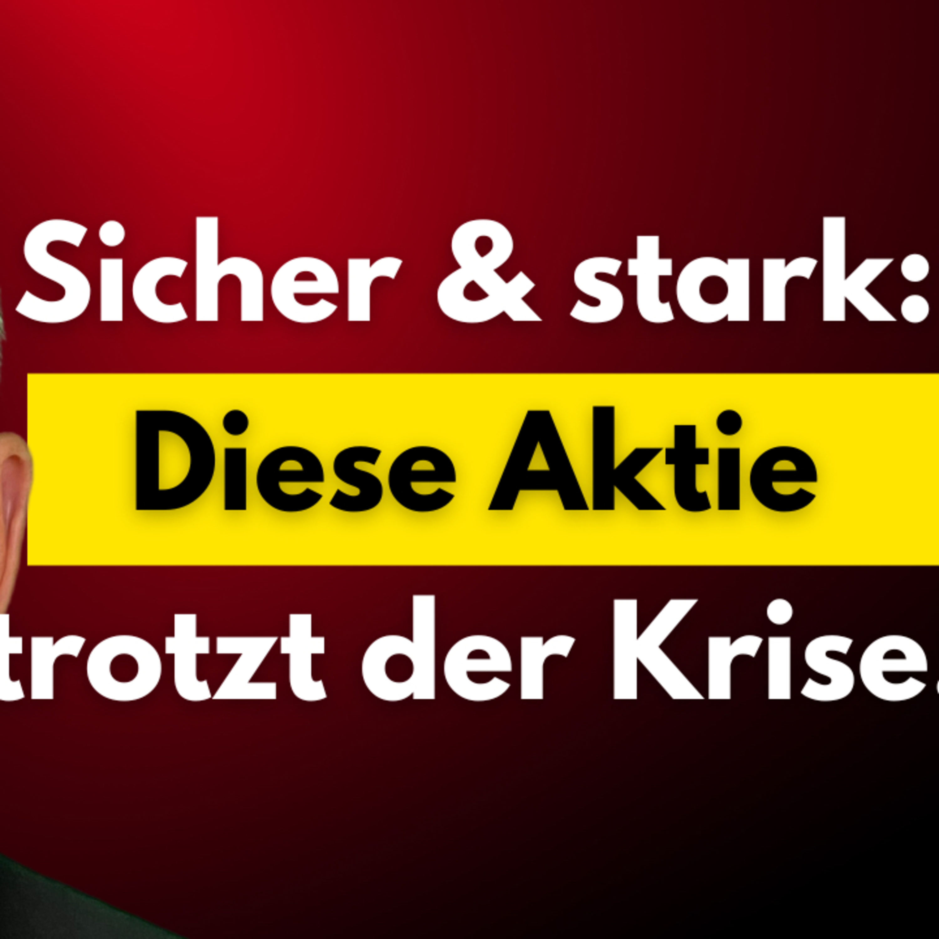 Sicher & stark: Diese Aktie trotzt der Krise! episode artwork