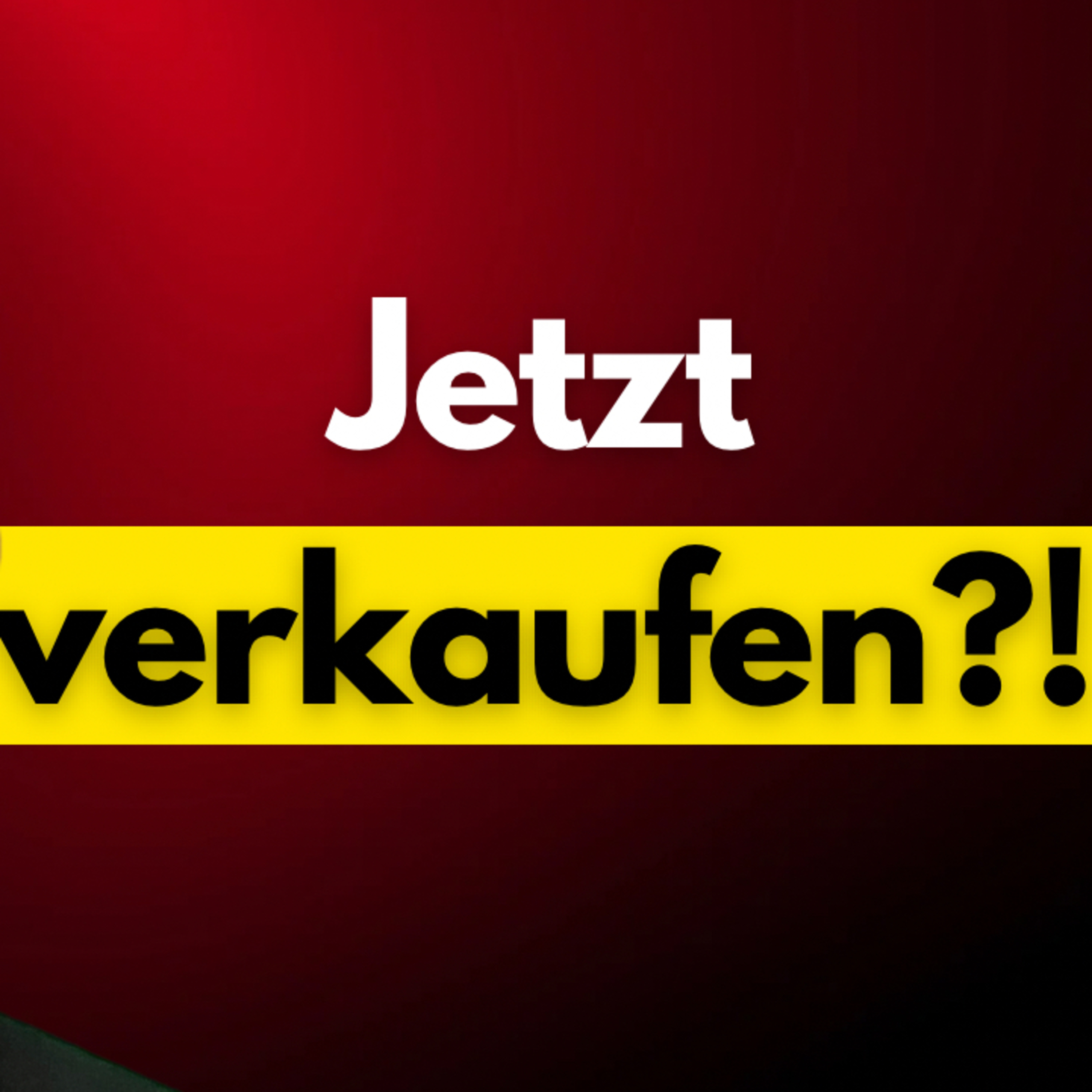 JETZT verkaufen?! episode artwork