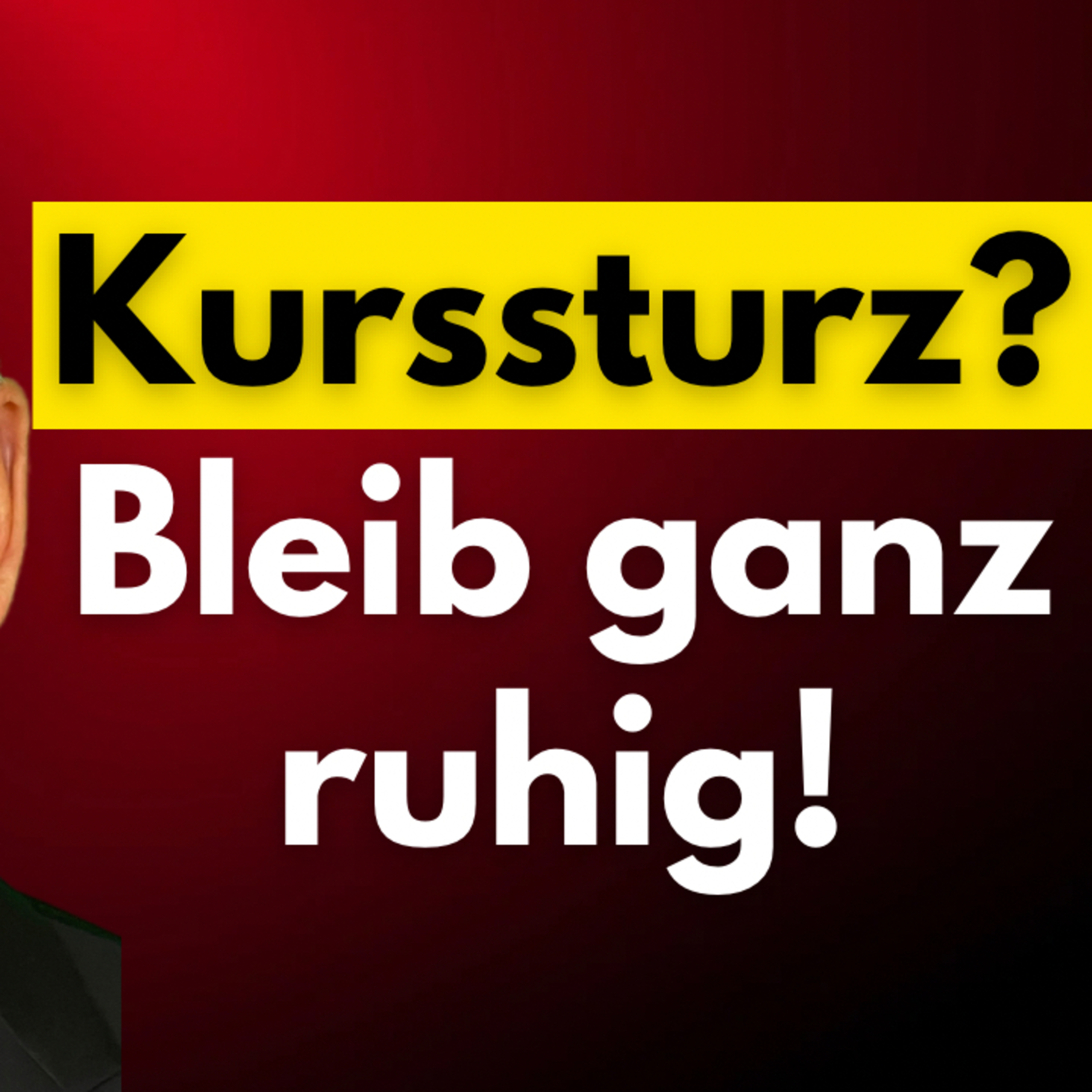 Kurssturz? Bleib ganz ruhig! episode artwork