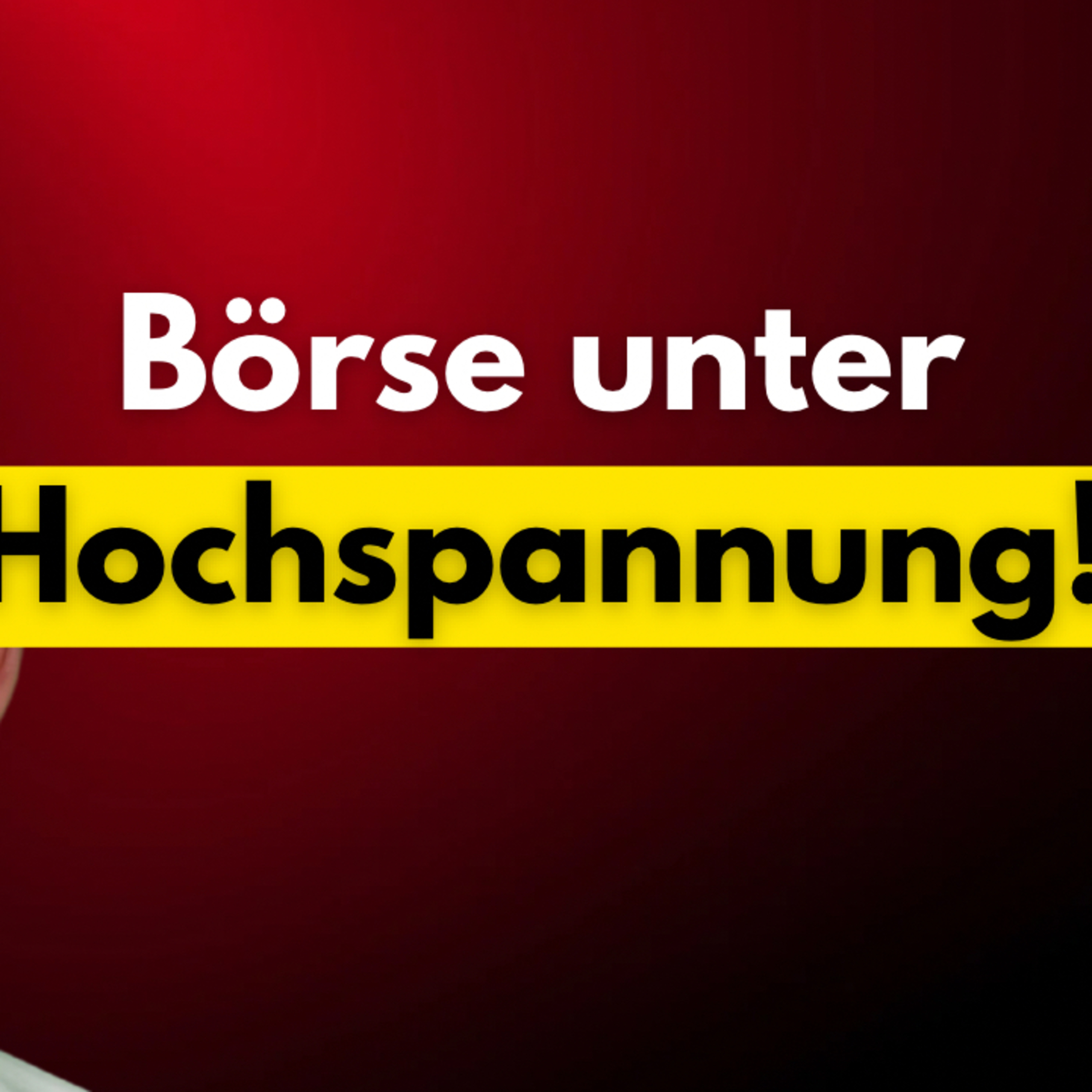 Börse unter Hochspannung! episode artwork