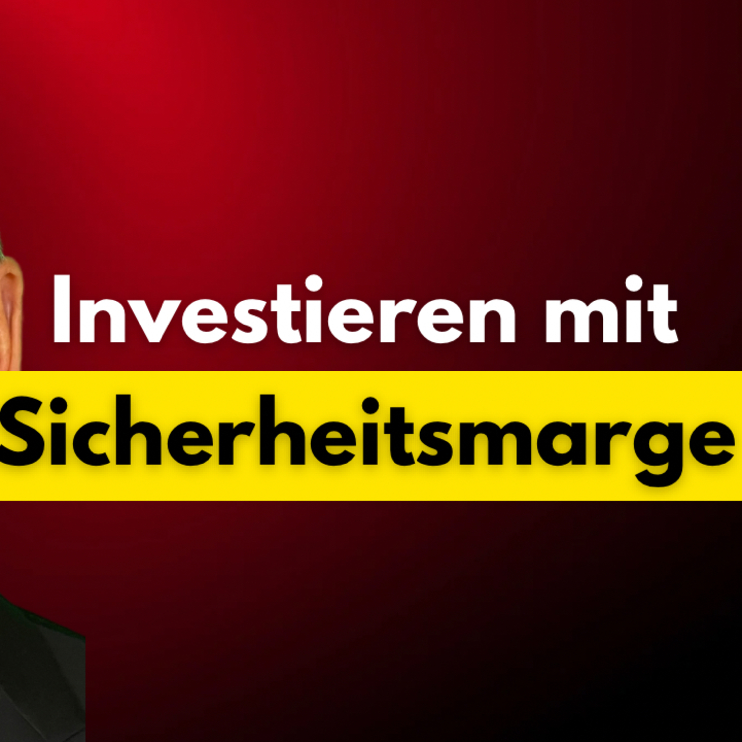Investieren mit Sicherheitsmarge