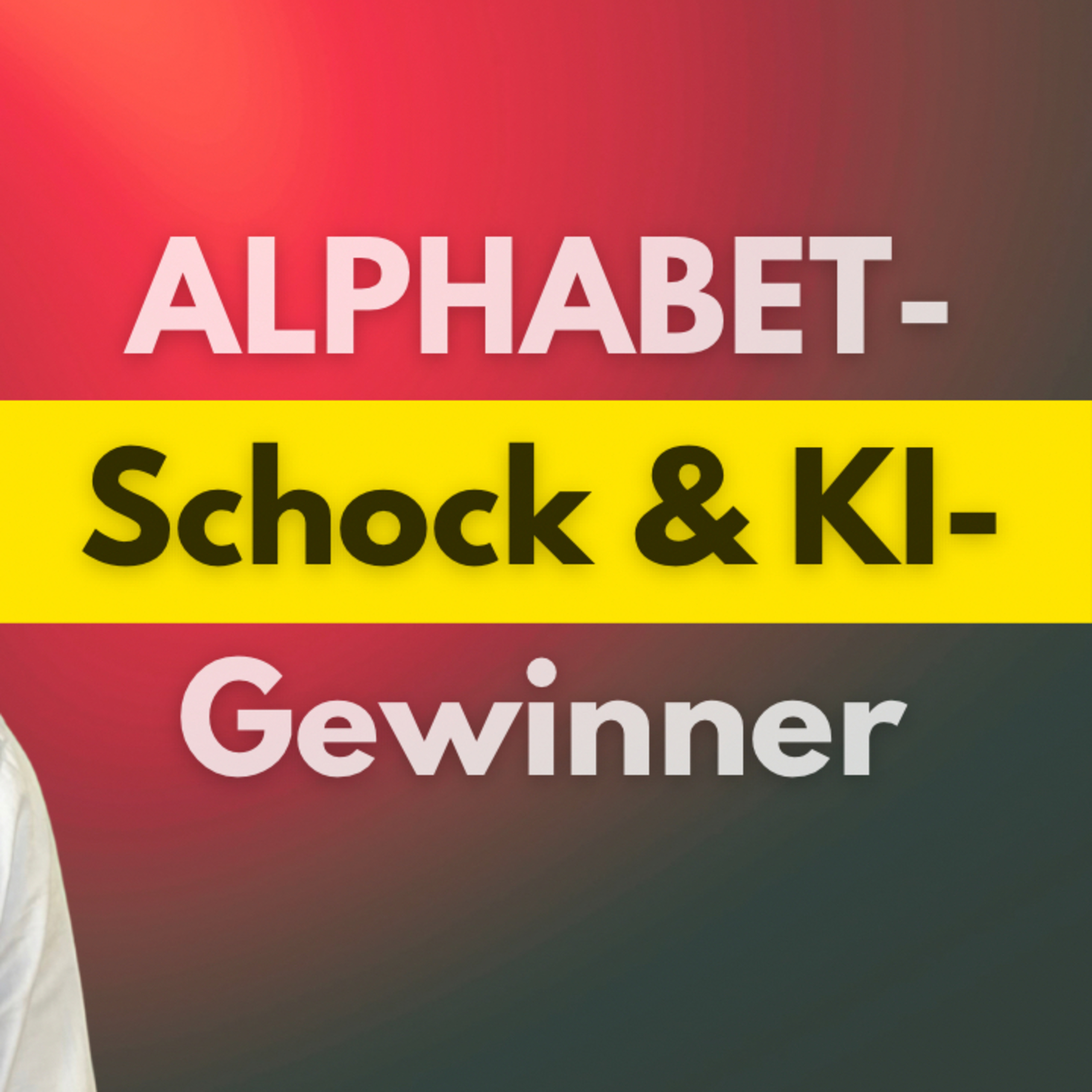 Alphabet bricht ein – Siemens Energy profitiert vom KI-Boom, Linde & BYD News: episode artwork