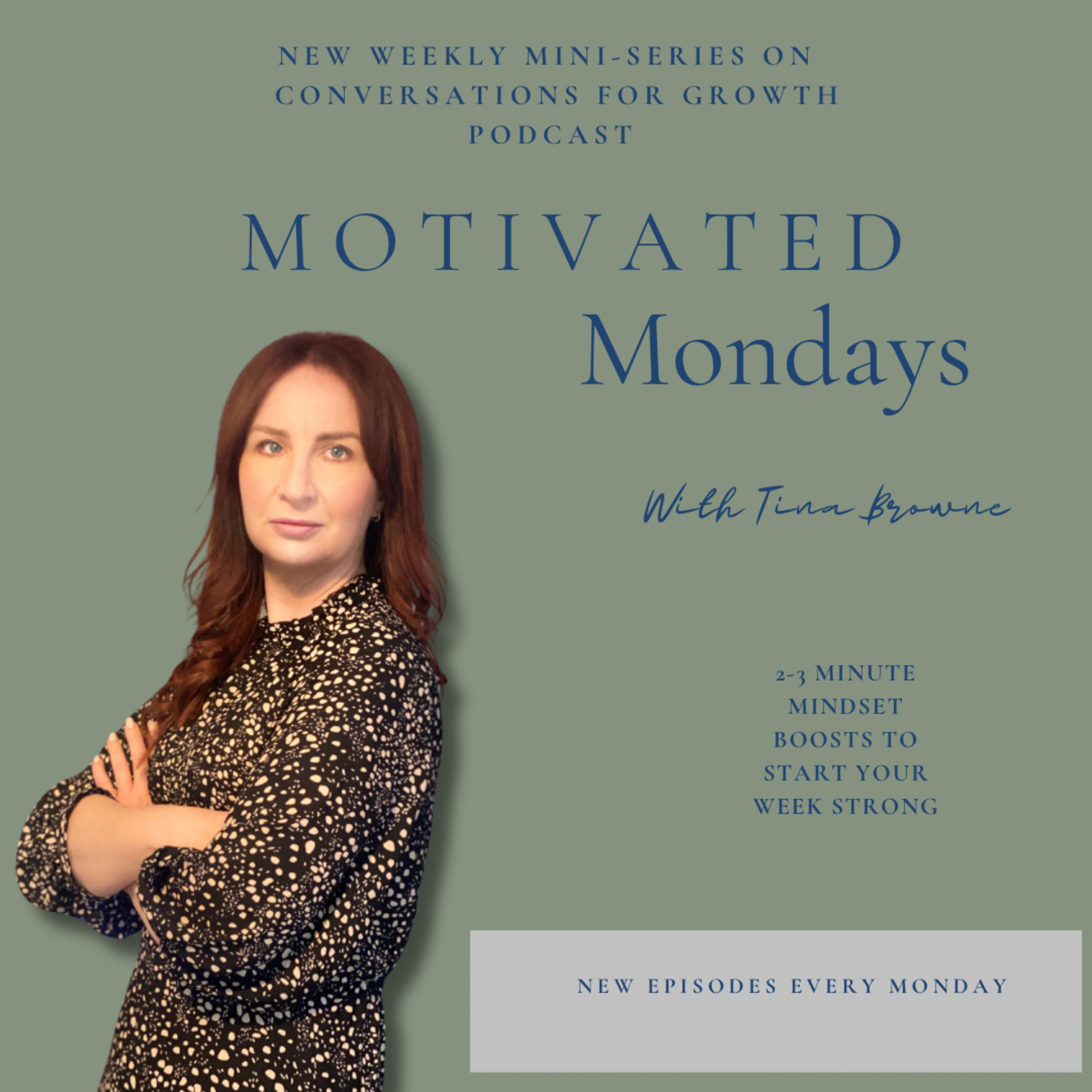 Motivated Mondays | Silence the Inner Critic episode artwork