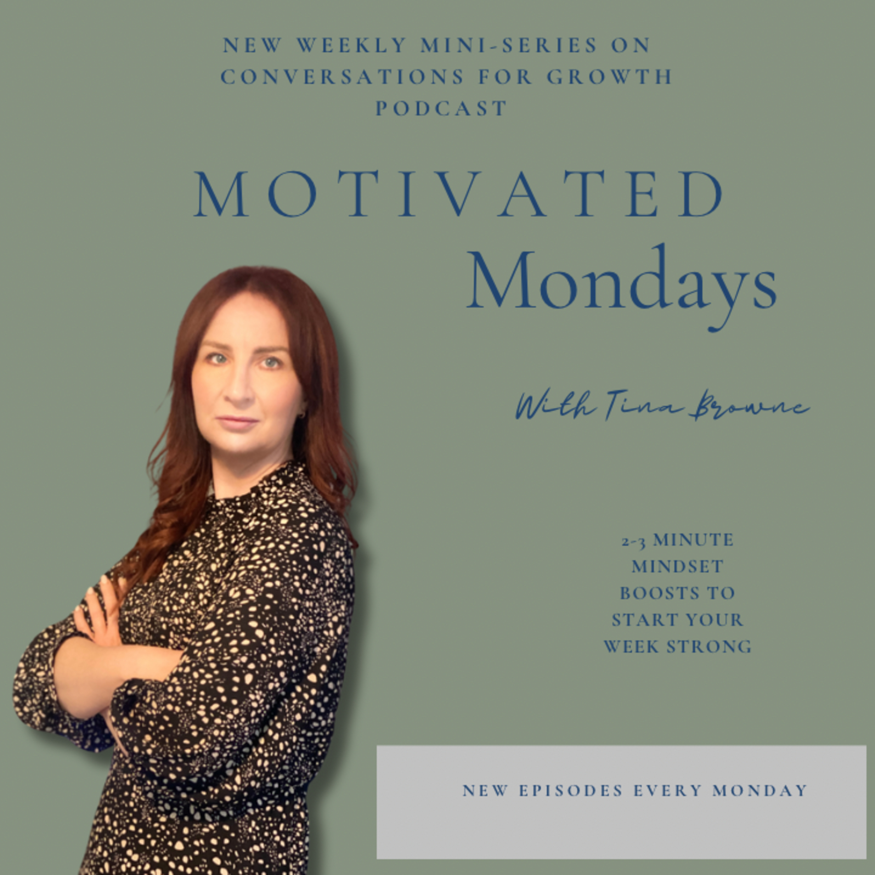 Motivated Mondays | Lead Yourself First episode artwork