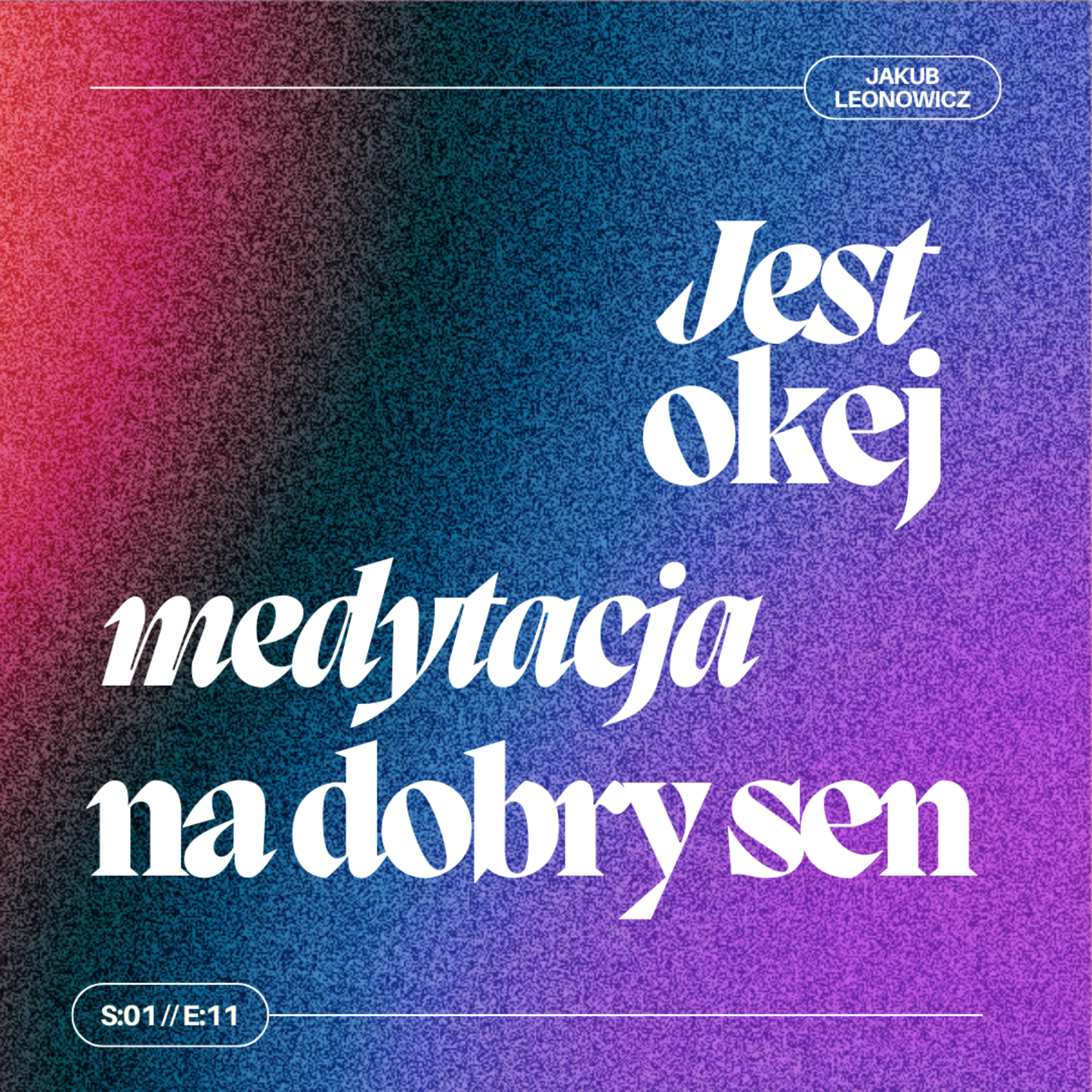 medytacja na dobry sen // s01e11