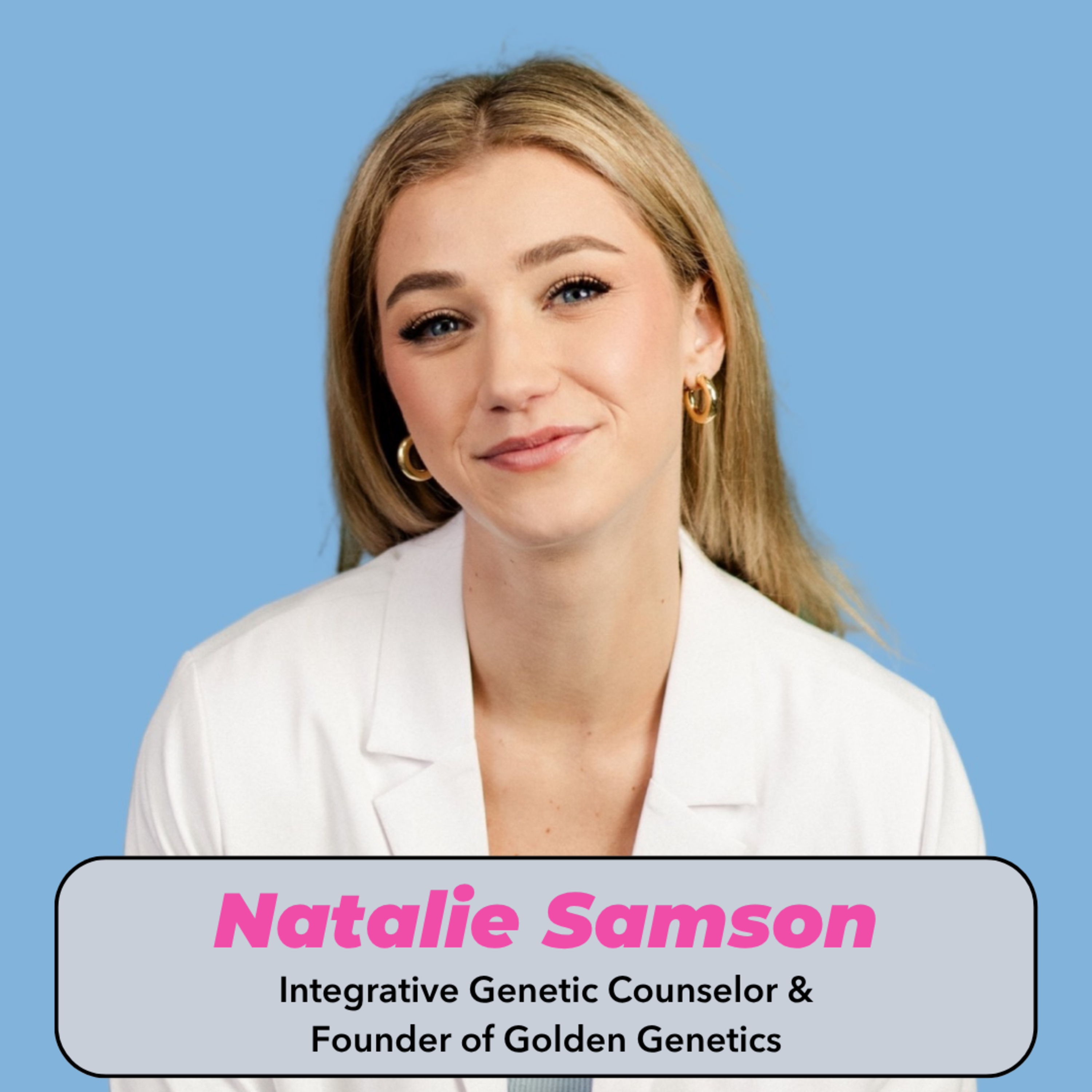 Ep. 49: The Test Your Doctor Isn’t Ordering with Natalie Samson episode artwork