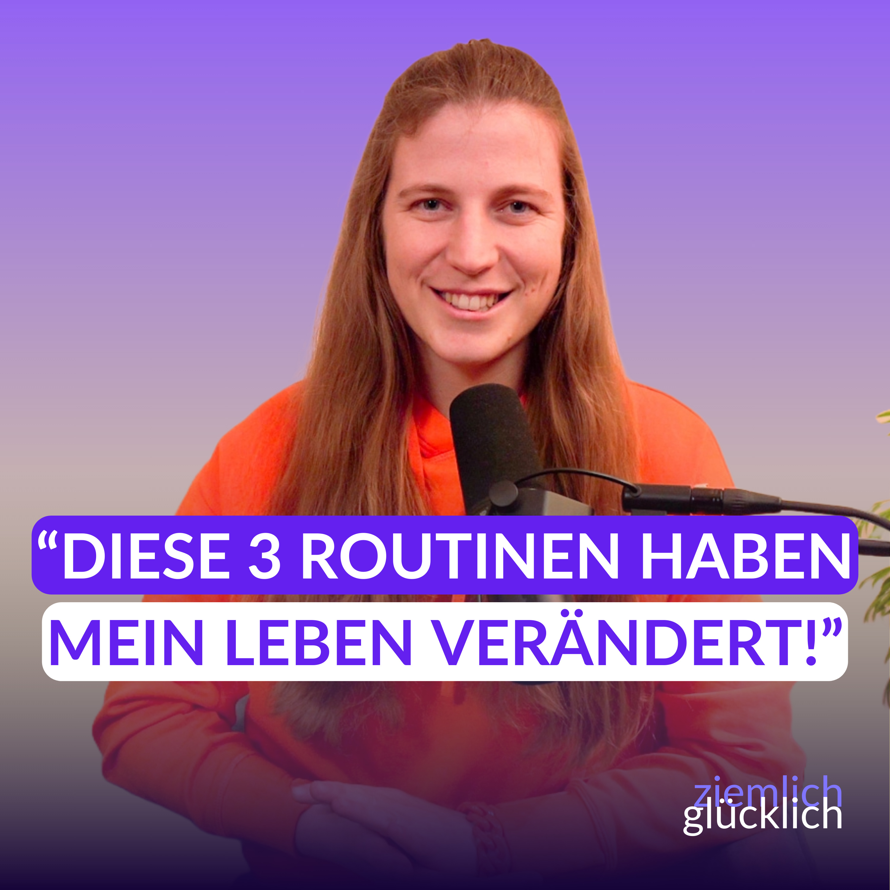 ziemlichglücklich - Dein Podcast für ein außergewöhnlich glückliches Leben