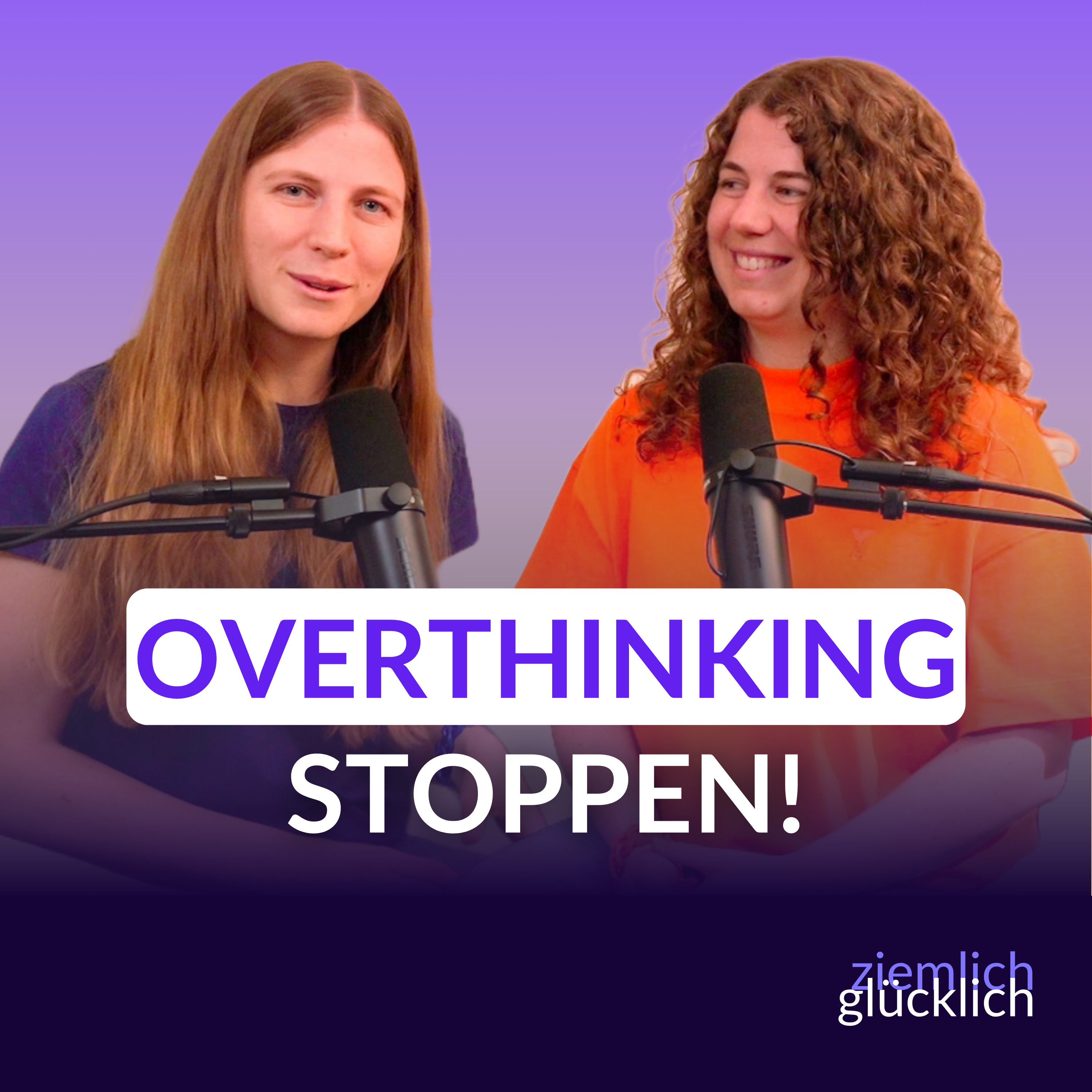 ziemlichglücklich - Dein Podcast für ein außergewöhnlich glückliches Leben
