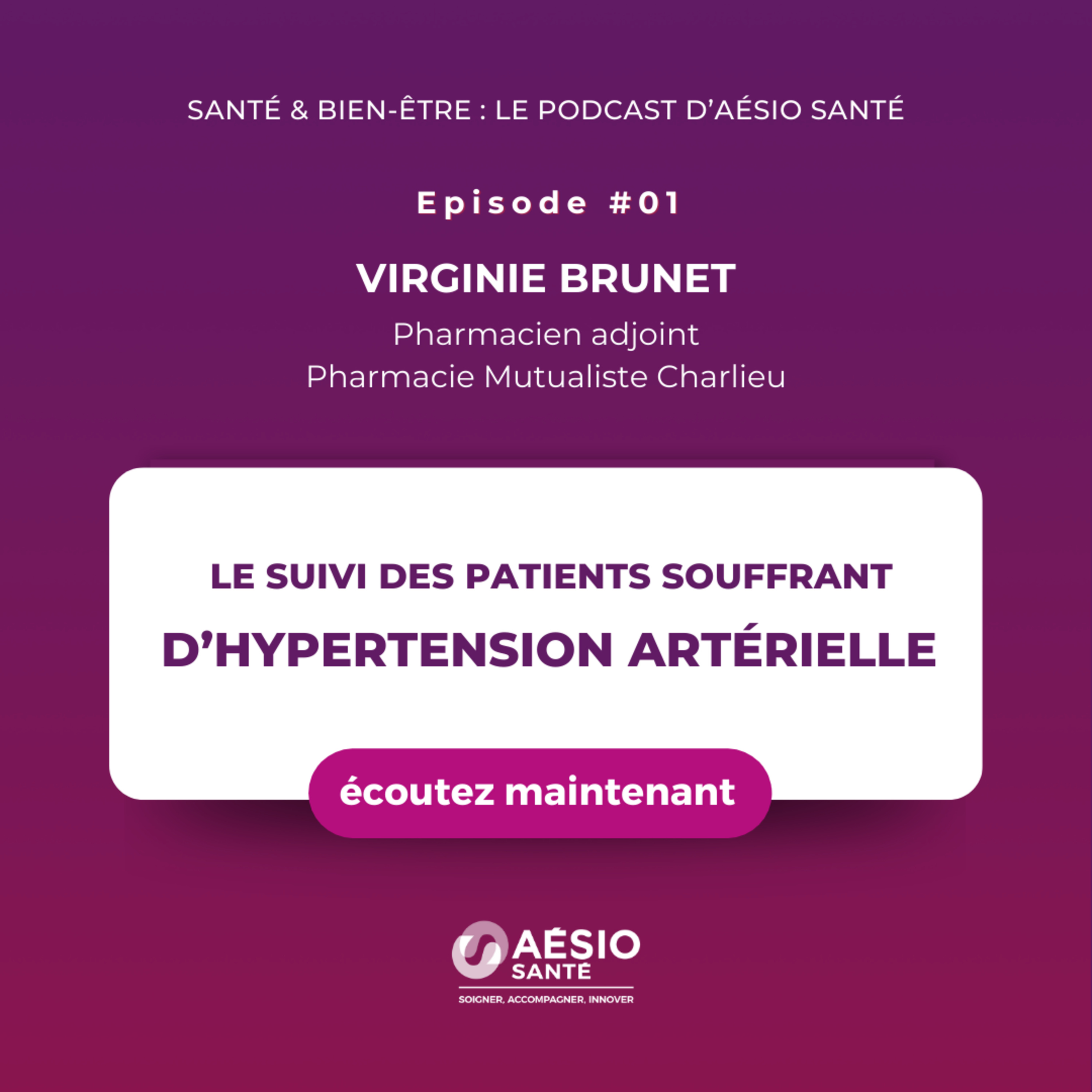 Santé & bien-être : le podcast d\'AÉSIO Santé