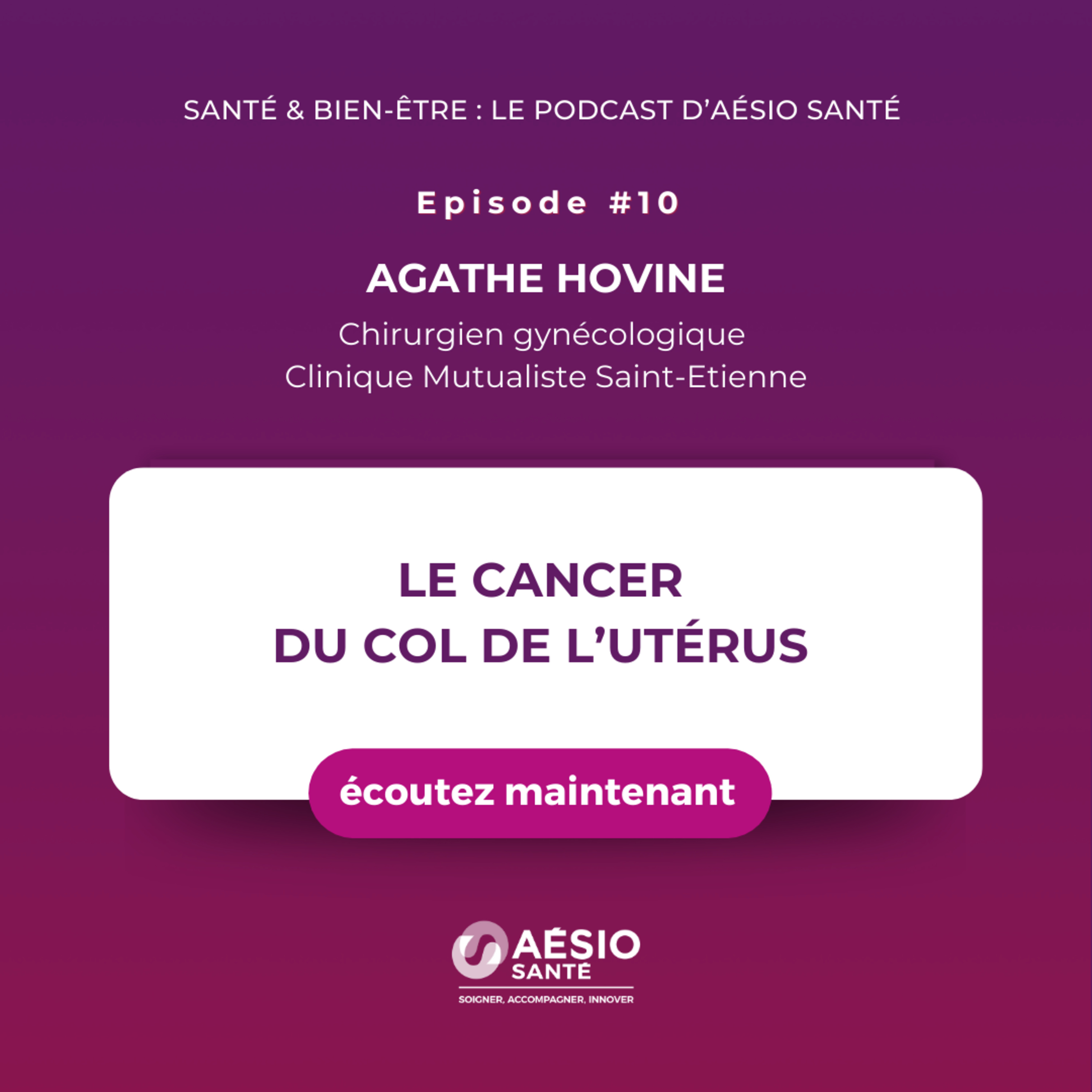 Santé & bien-être : le podcast d\'AÉSIO Santé