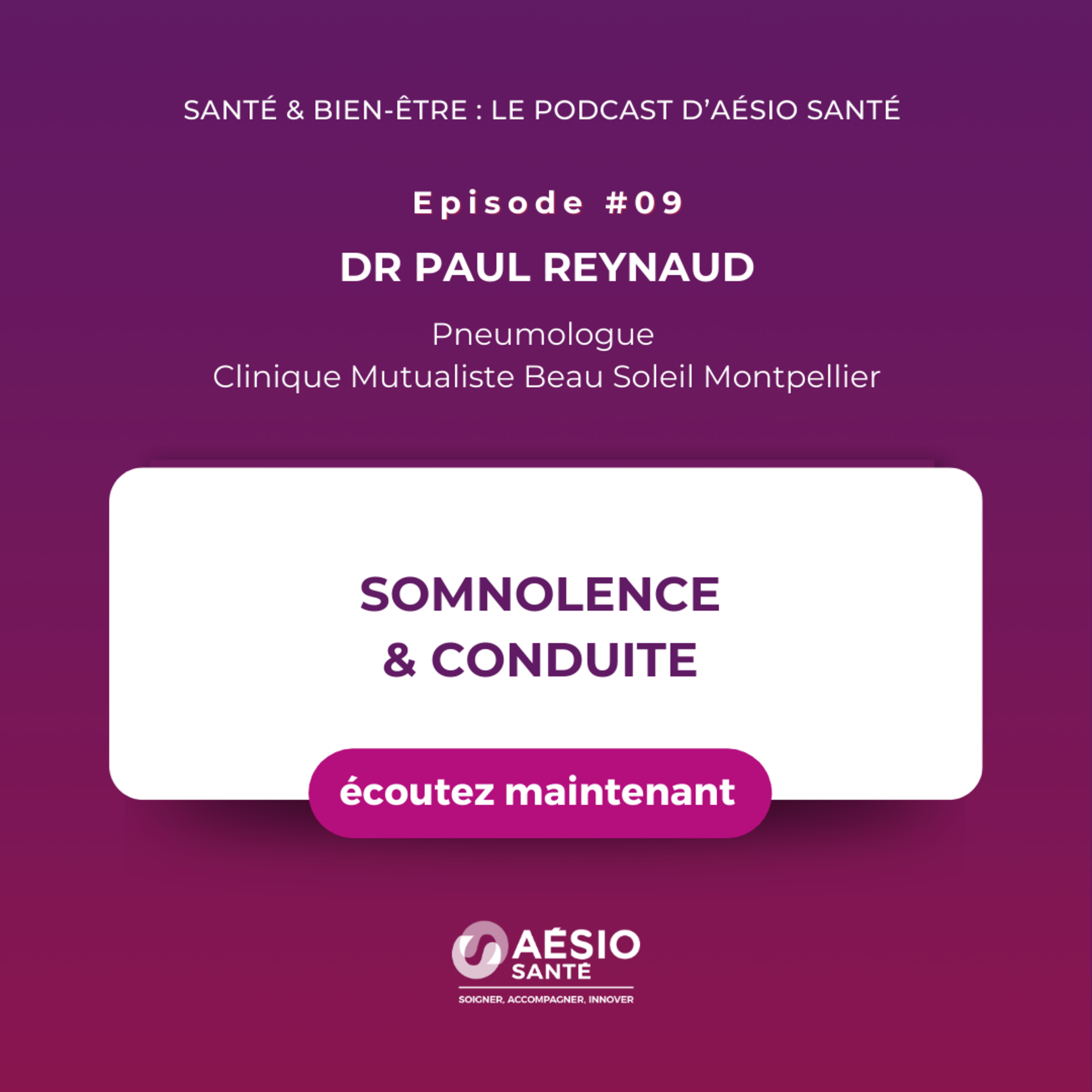 Santé & bien-être : le podcast d\'AÉSIO Santé