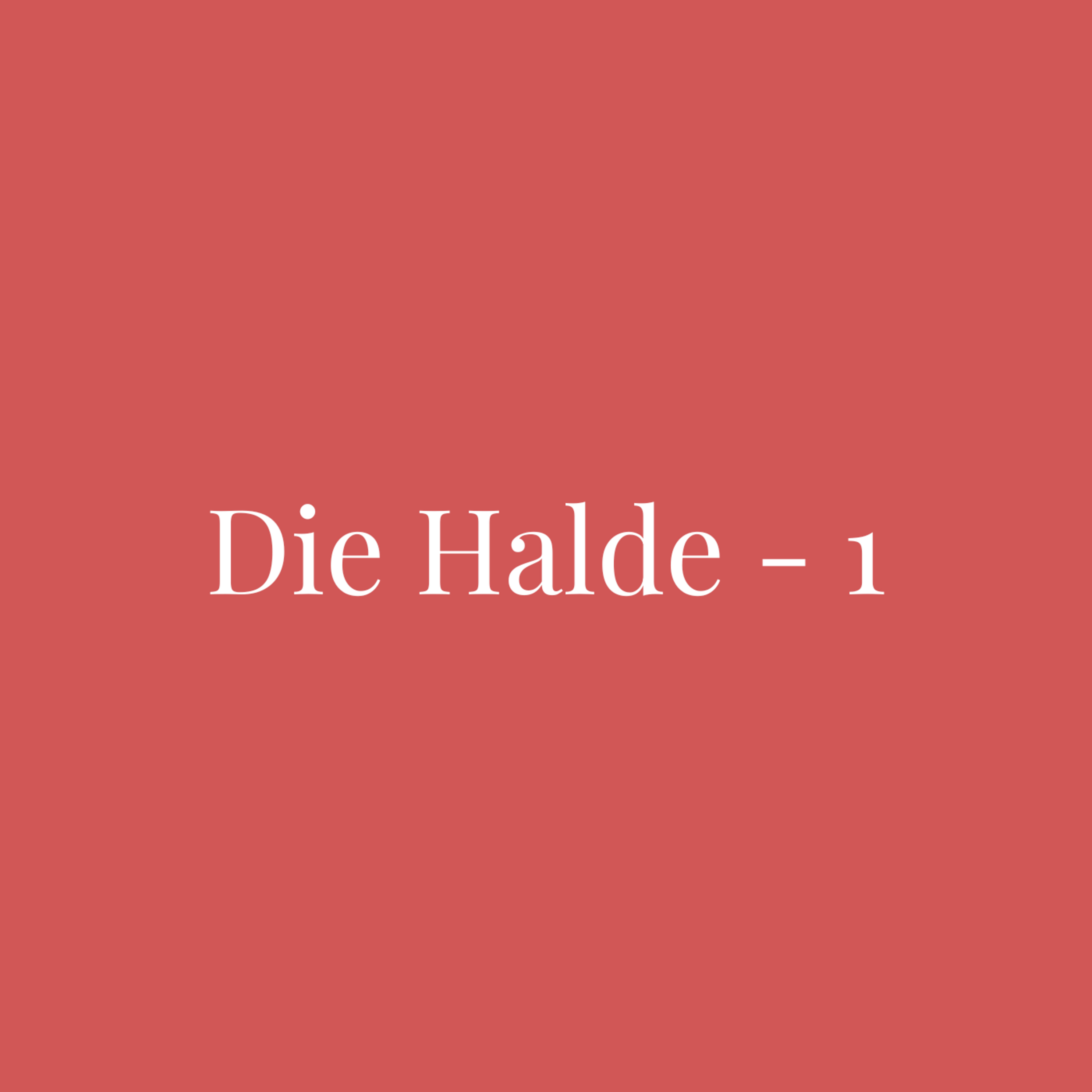 Die Halde - 1 episode artwork