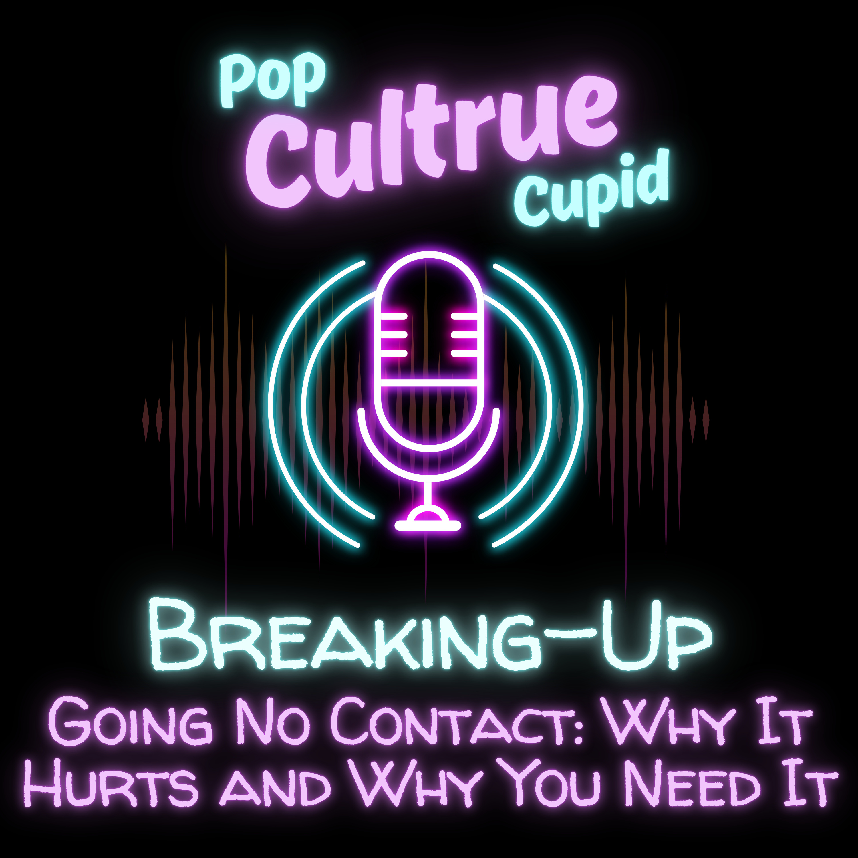 Going No Contact: Why It Hurts and Why You Need It [S3 E8] episode artwork