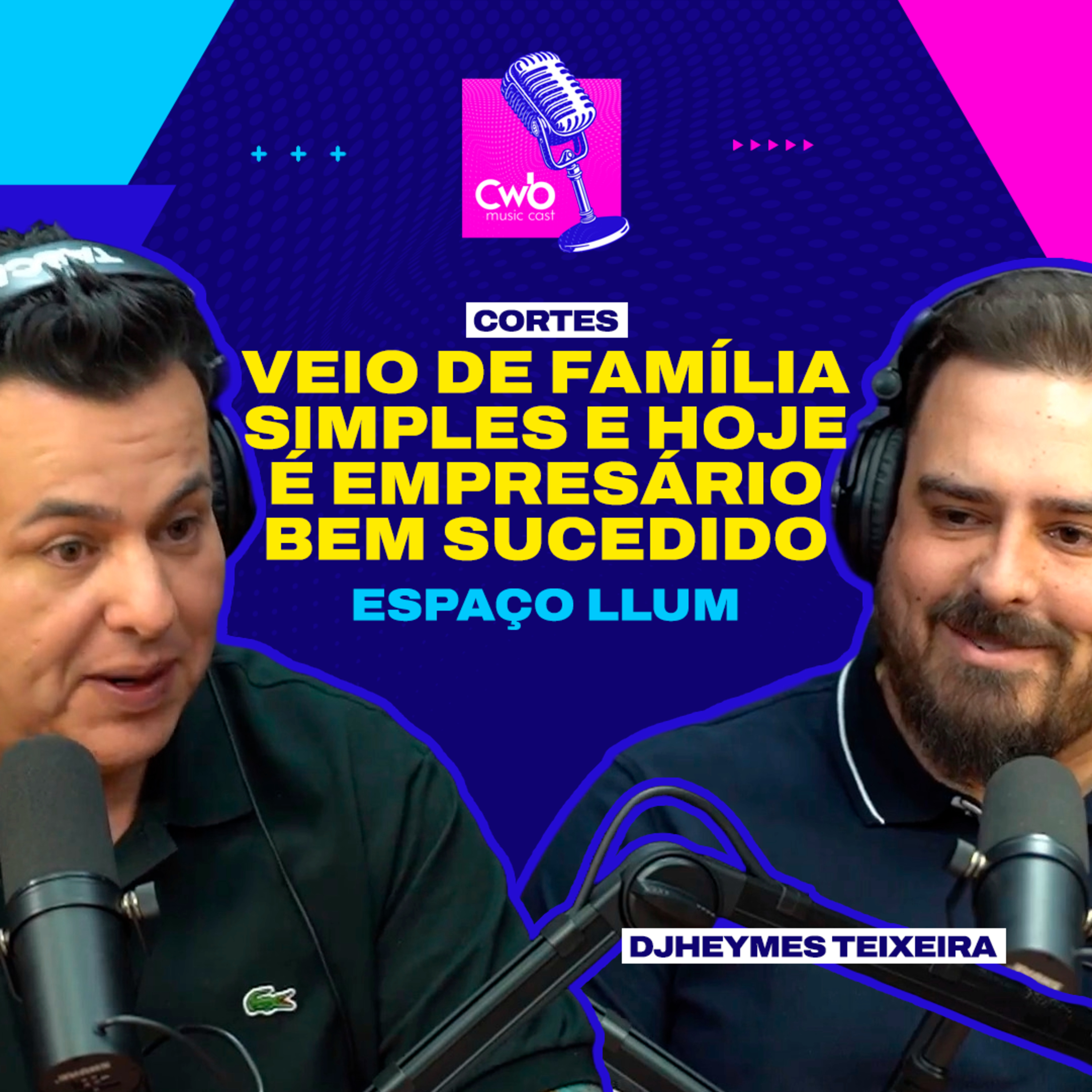 Ele vem de uma família humilde e hoje é um Empresário bem-sucedido. Djheymes Teixeira (ESPAÇO LLUM) episode artwork