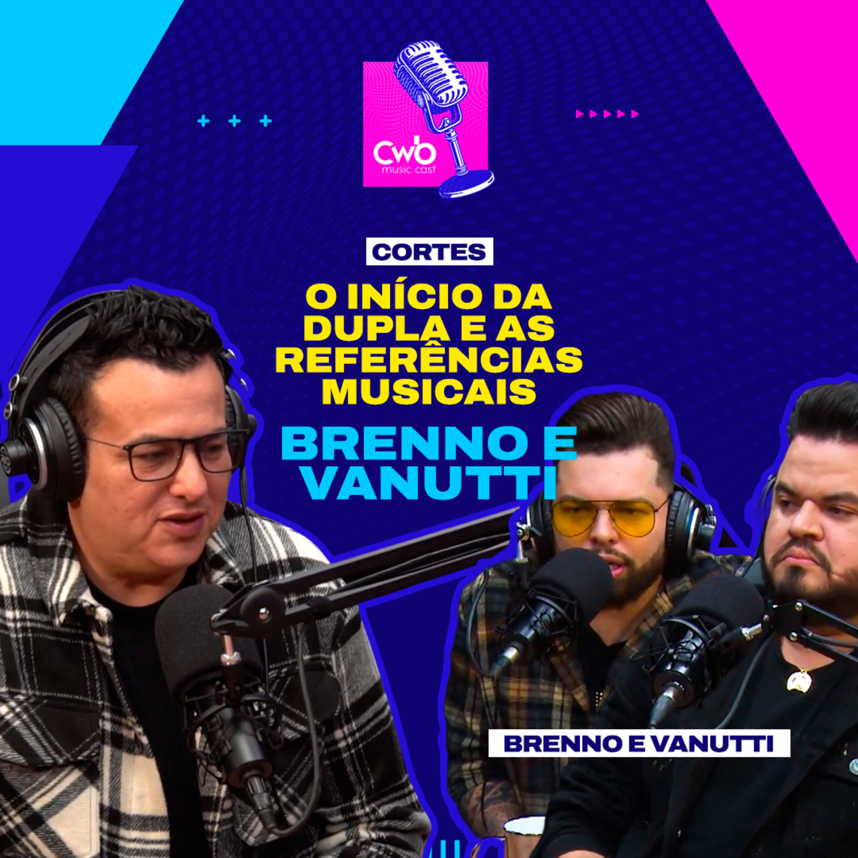 Brenno e Vanutti - O início da dupla e as suas referências musicais  episode artwork