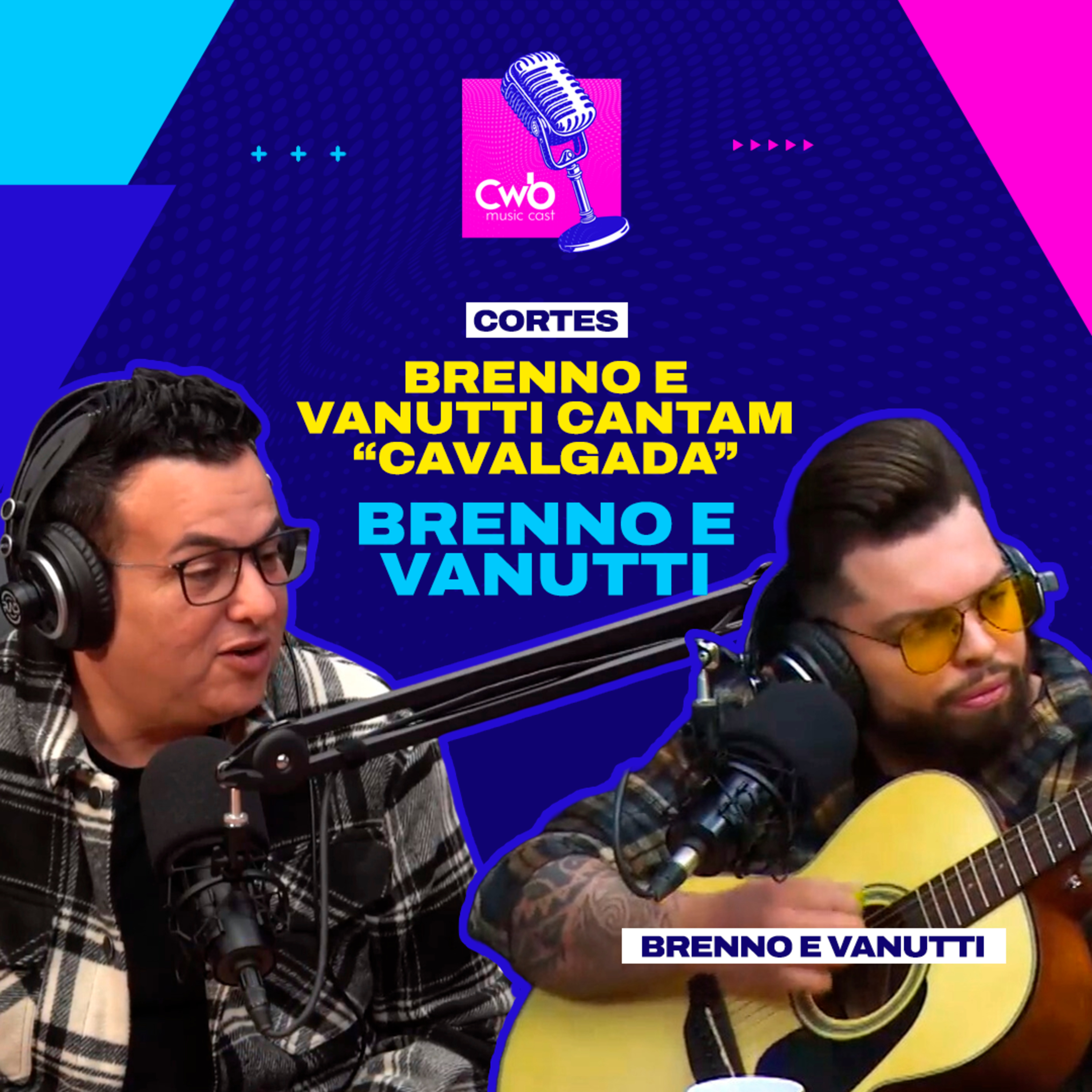 Brenno e Vanutti - Cantam "Cavalgada" (Parte 1)  episode artwork