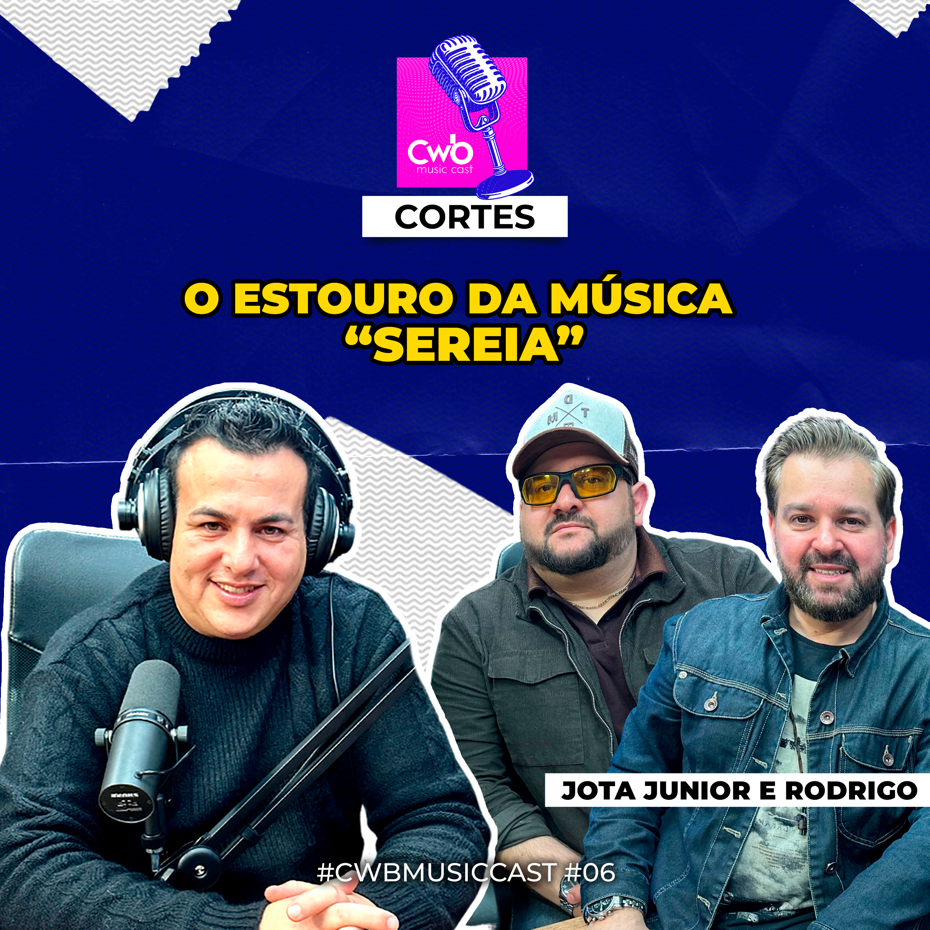 Jota Junior e Rodrigo - O estouro da música "Sereia" episode artwork