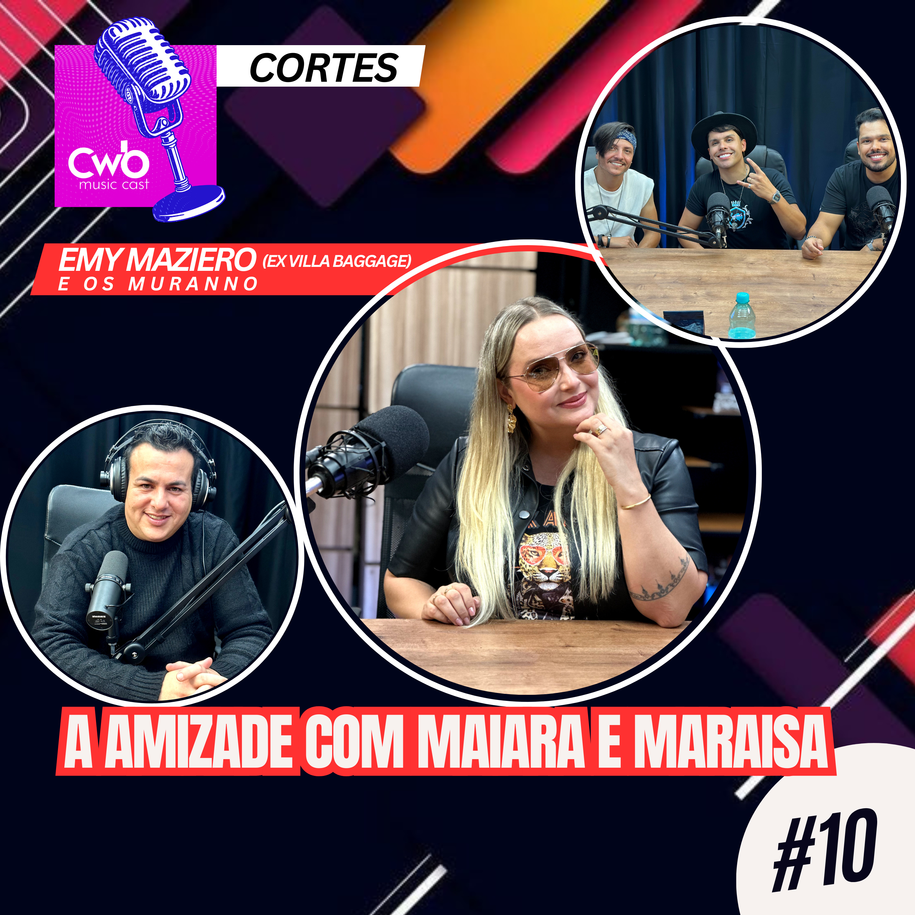 Emy e Os Muranno - A Amizade com Maiara e Maraisa episode artwork