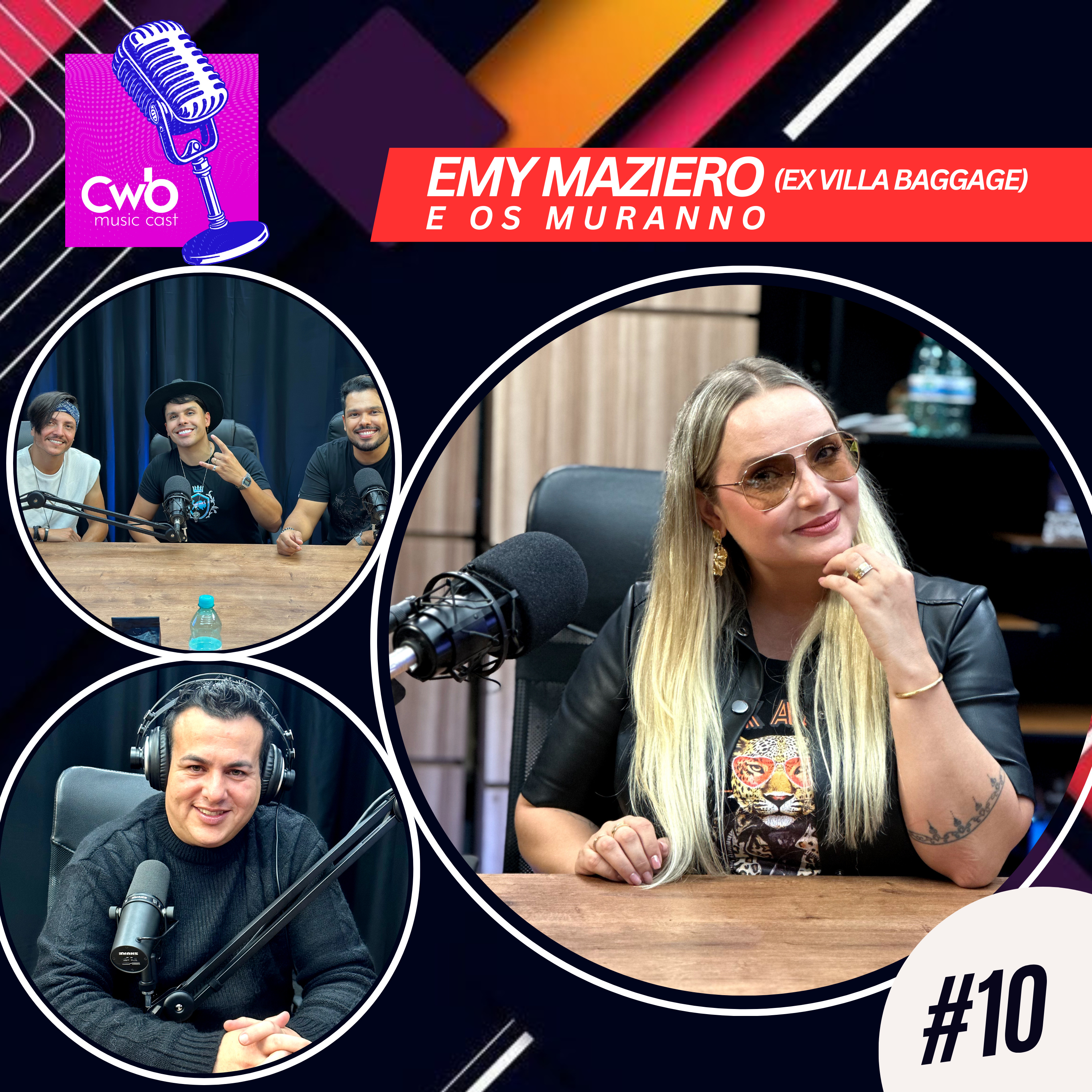 Emy e Os Muranno - CwbMusicCast #10 (Episódio Completo)