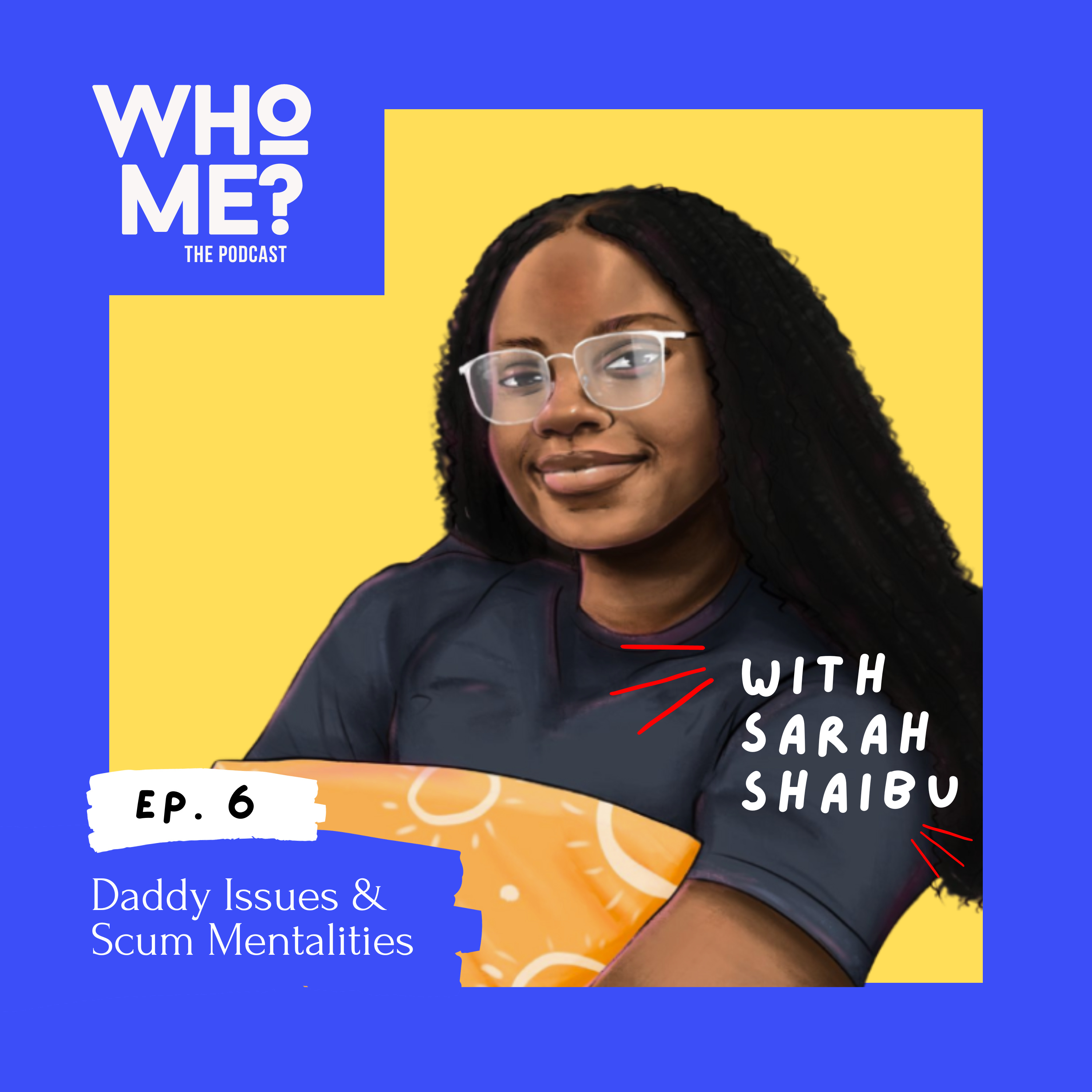 Daddy Issues & Scrum Mentalities episode artwork