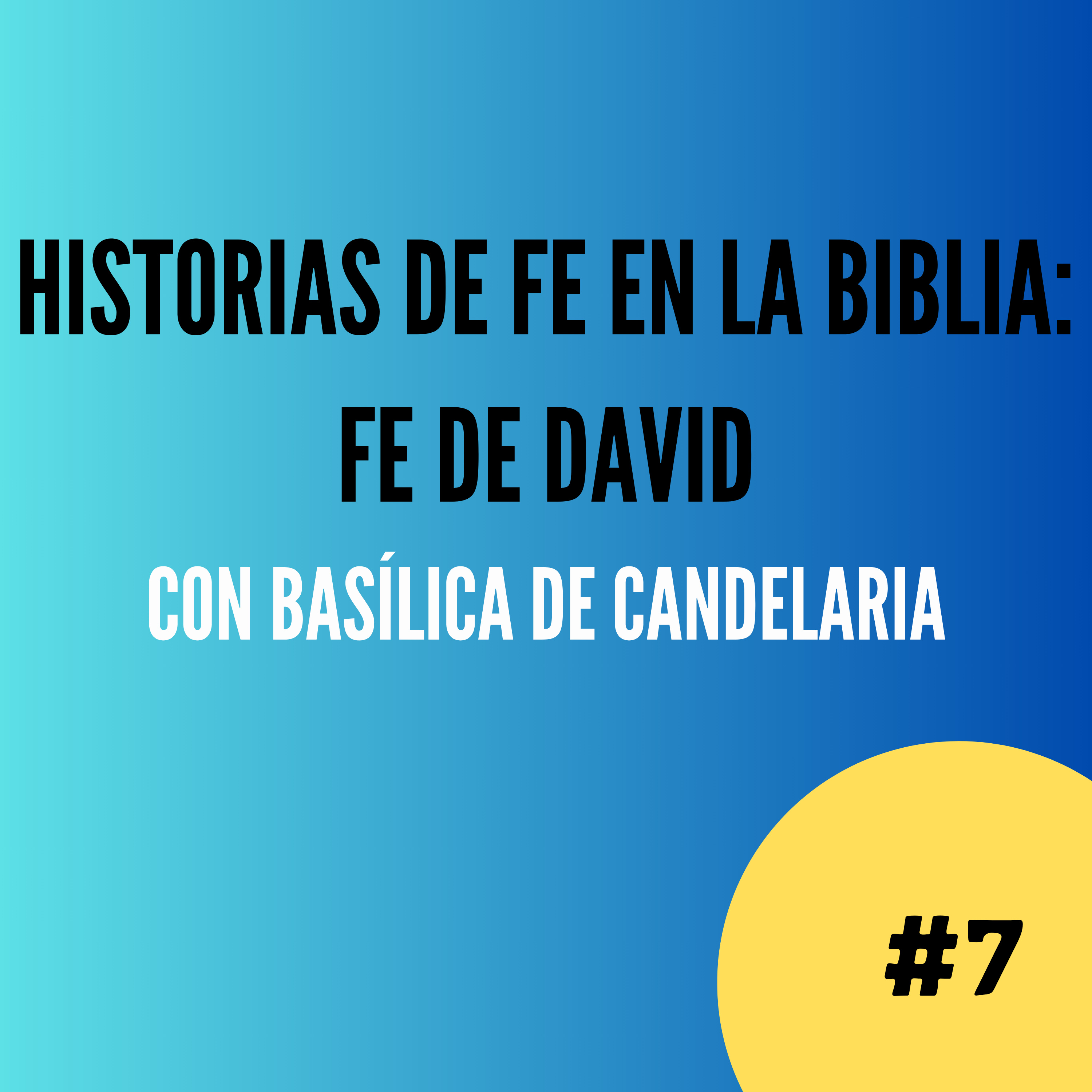 La fe de David: enfrentando gigantes personales episode artwork