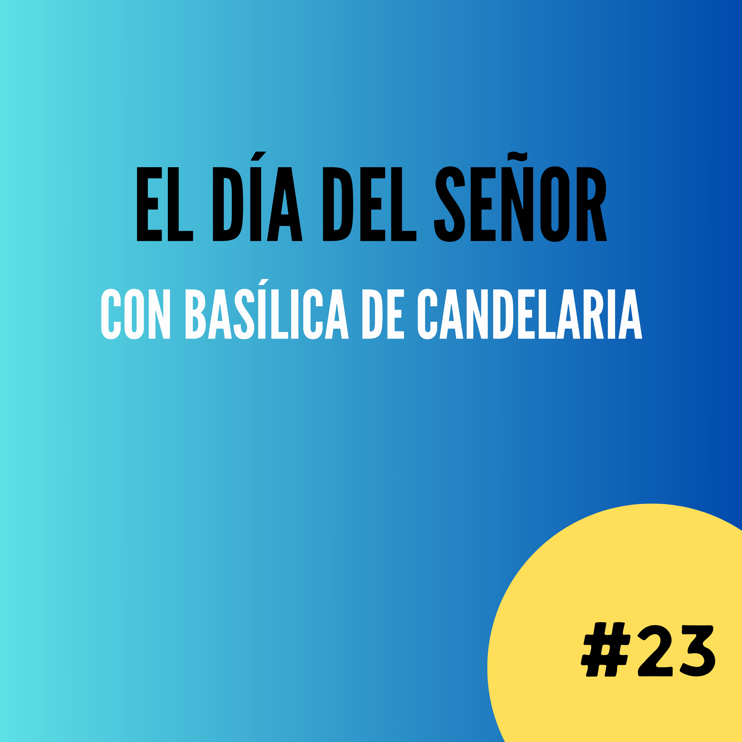 El día del Señor: el sentido del precepto. episode artwork