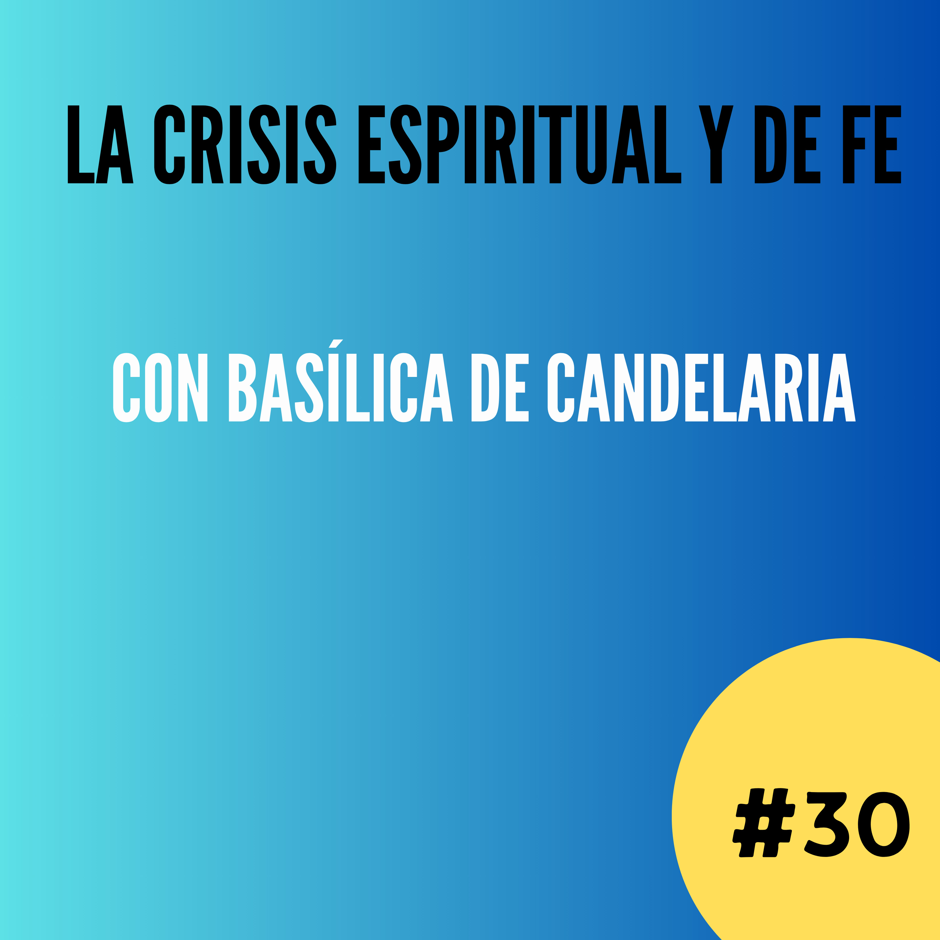 La crisis de fe y las dudas en el camino espiritual episode artwork