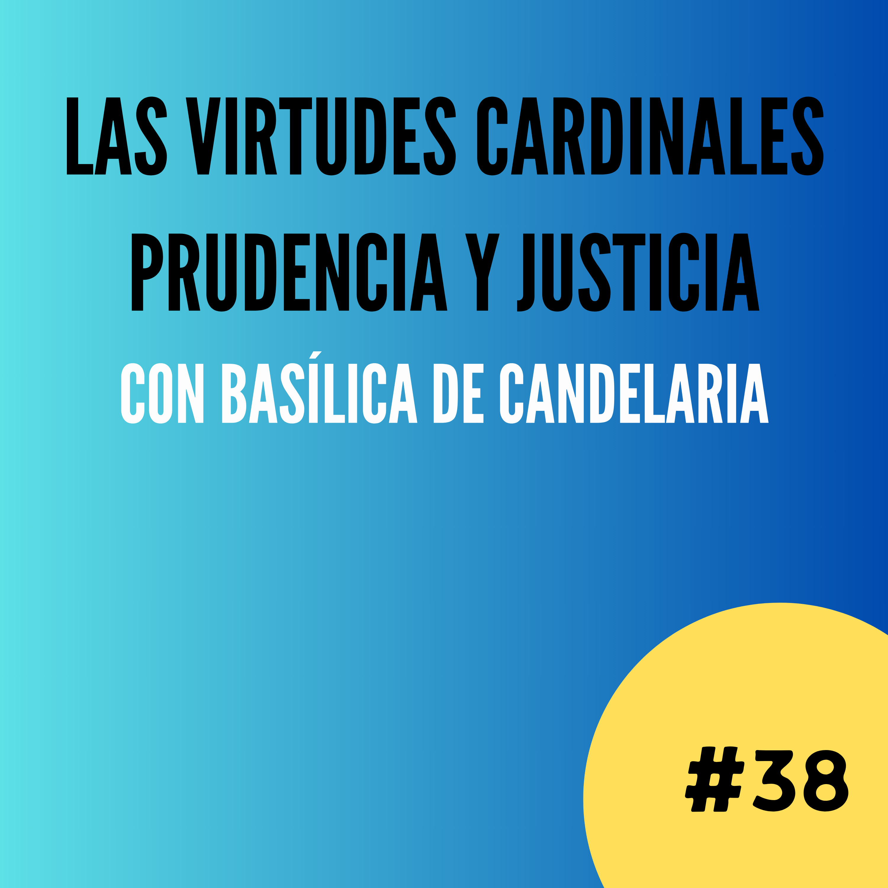 Basilica de Candelaria - Predicando con nuestra vida