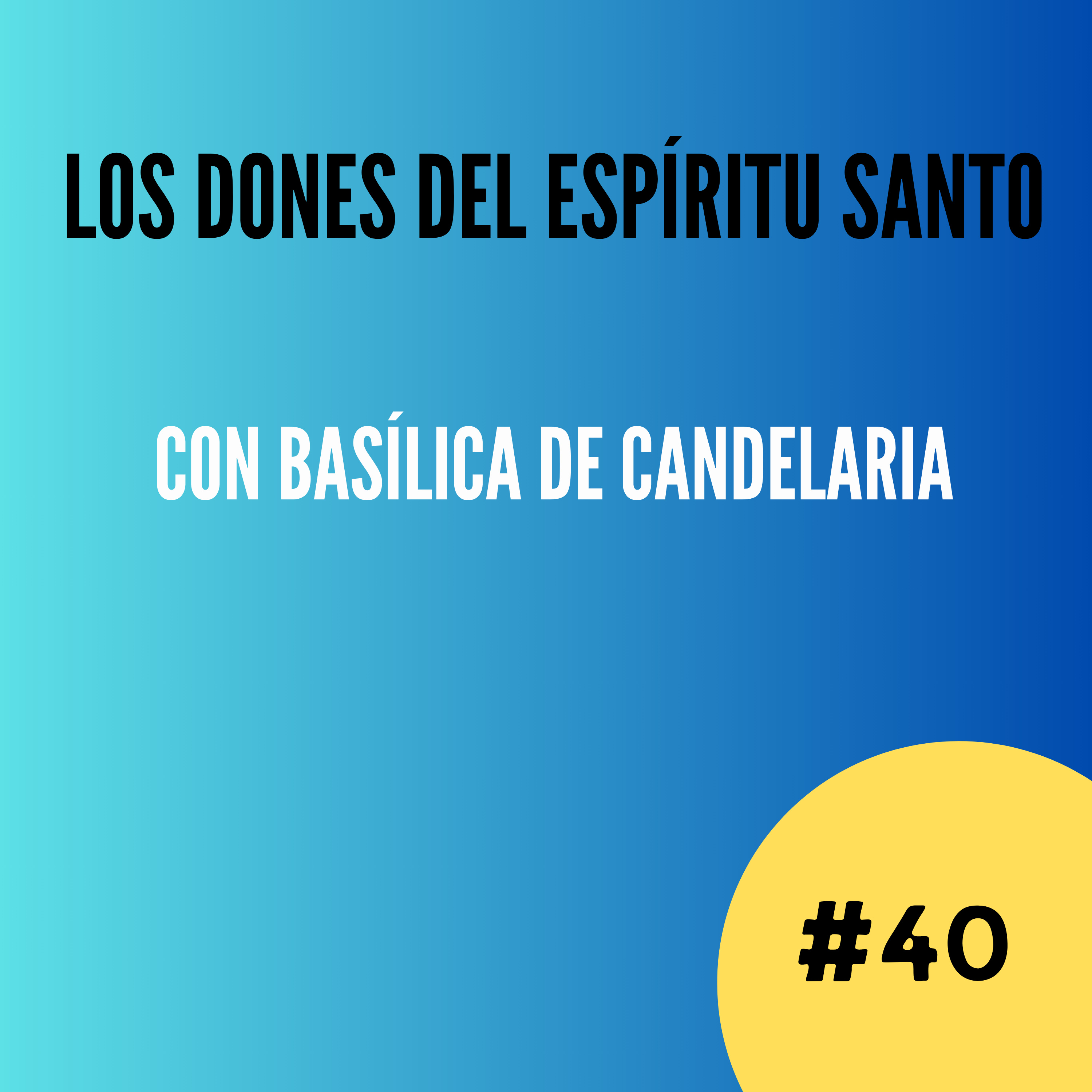 Los dones del Espíritu Santo: sabiduría, entendimiento y consejo  episode artwork