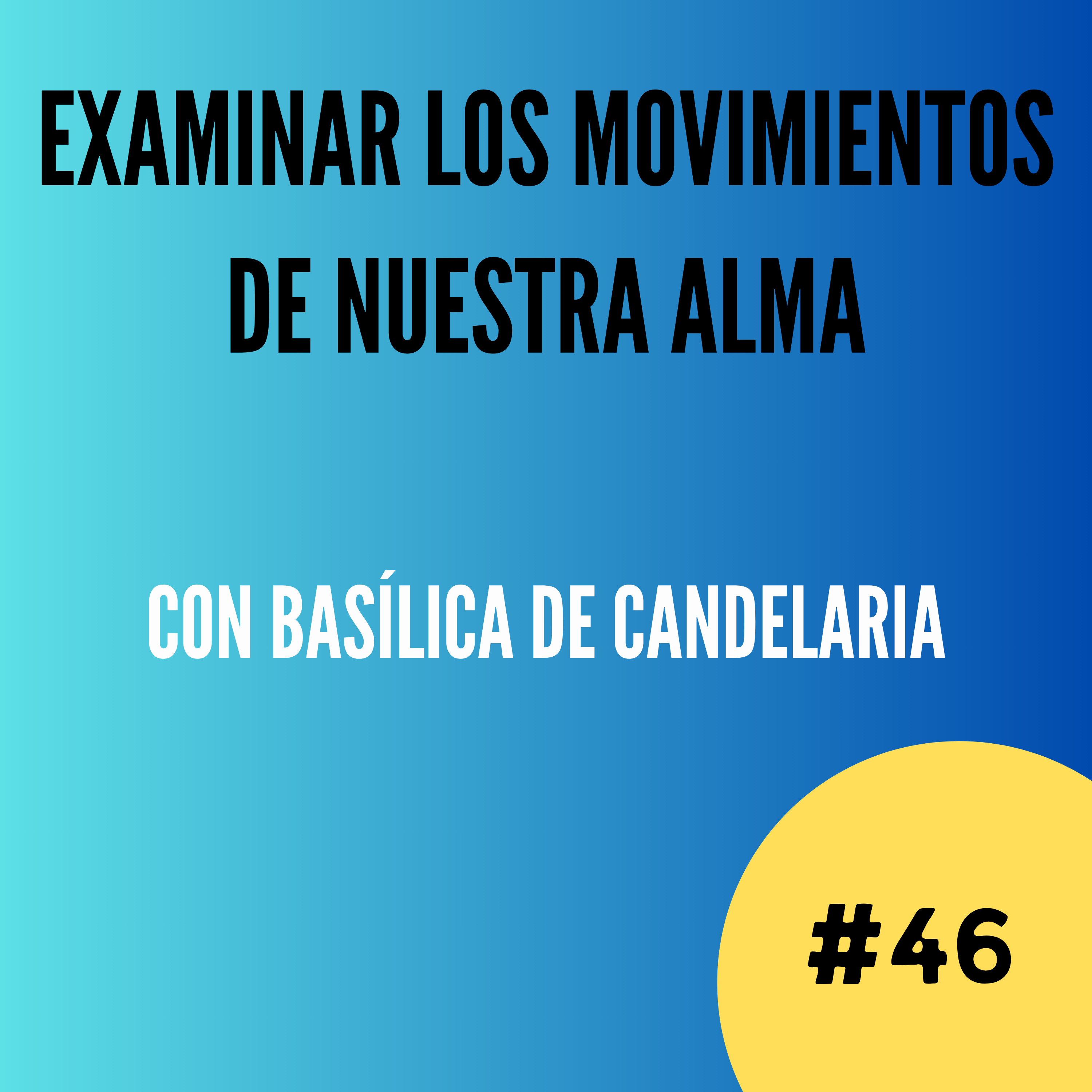 Examinar los movimientos de nuestra alma episode artwork