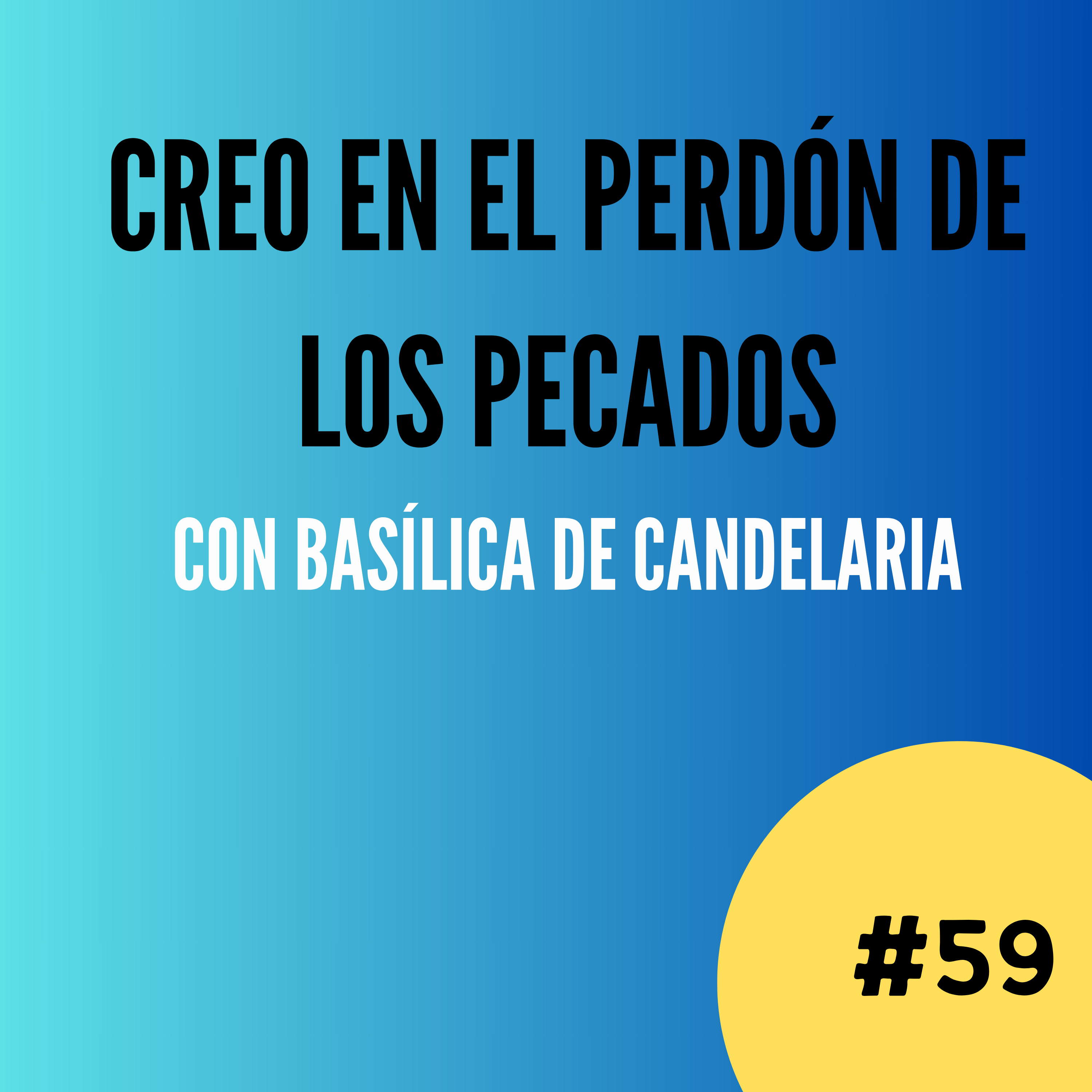 Creo en el perdón de los pecados episode artwork