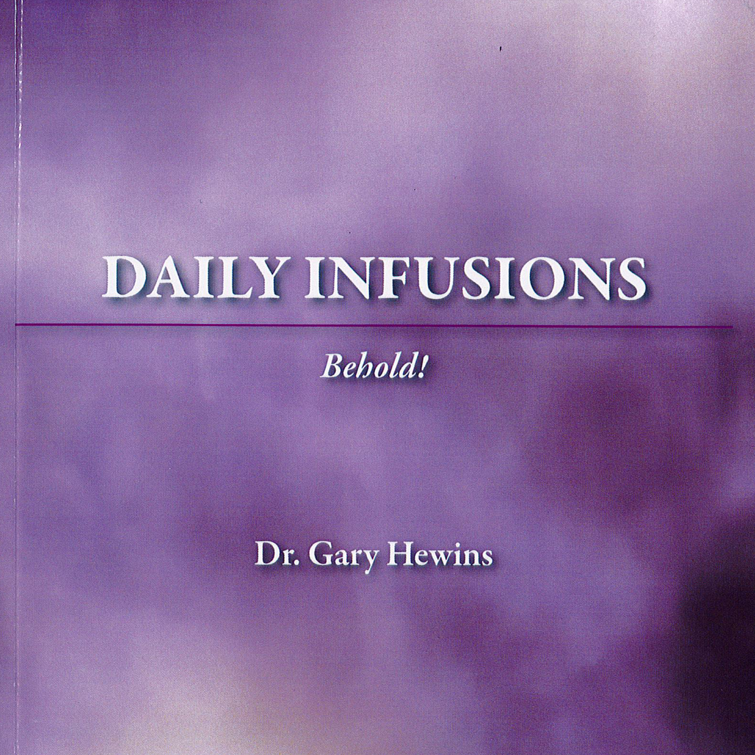 Daily Infusions - Book 2
