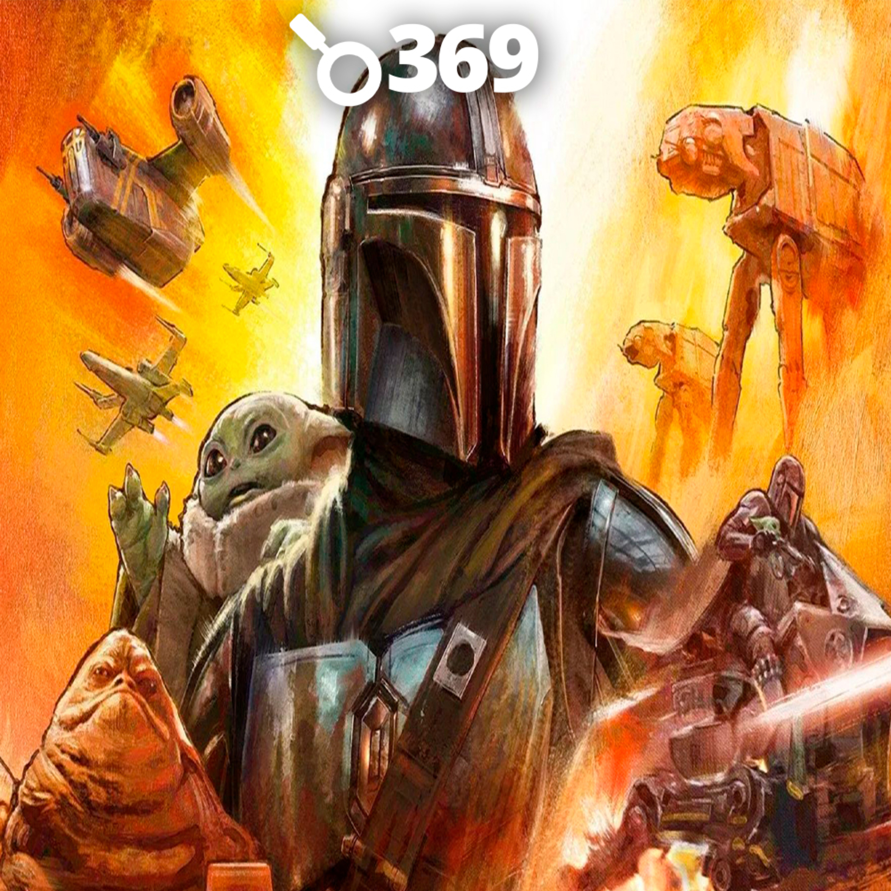 369 - Star Wars: O Mandaloriano e Grogu