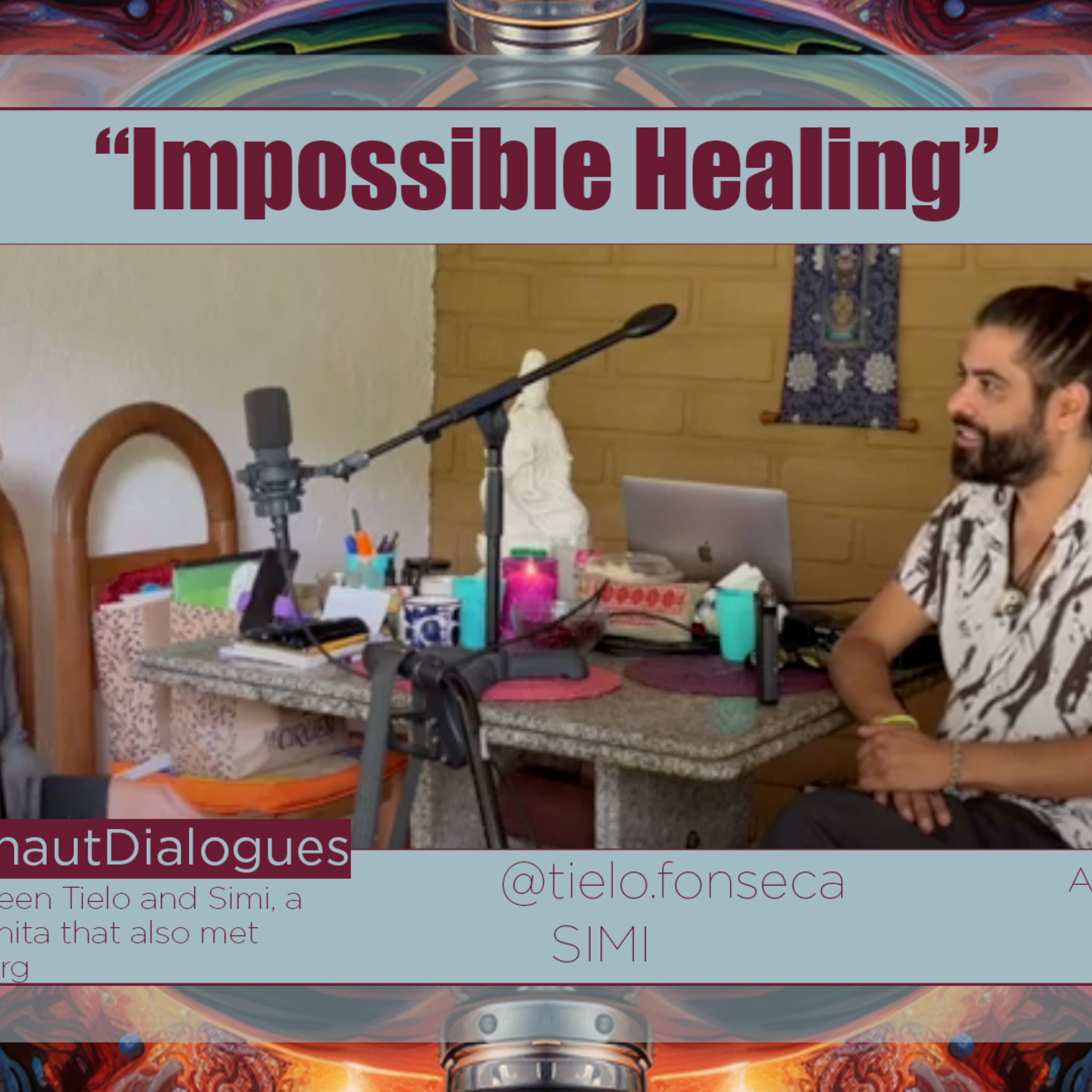(ENG) - "Impossible Healing" - Dialogue between Tielo & Simi, Pachita´s patient