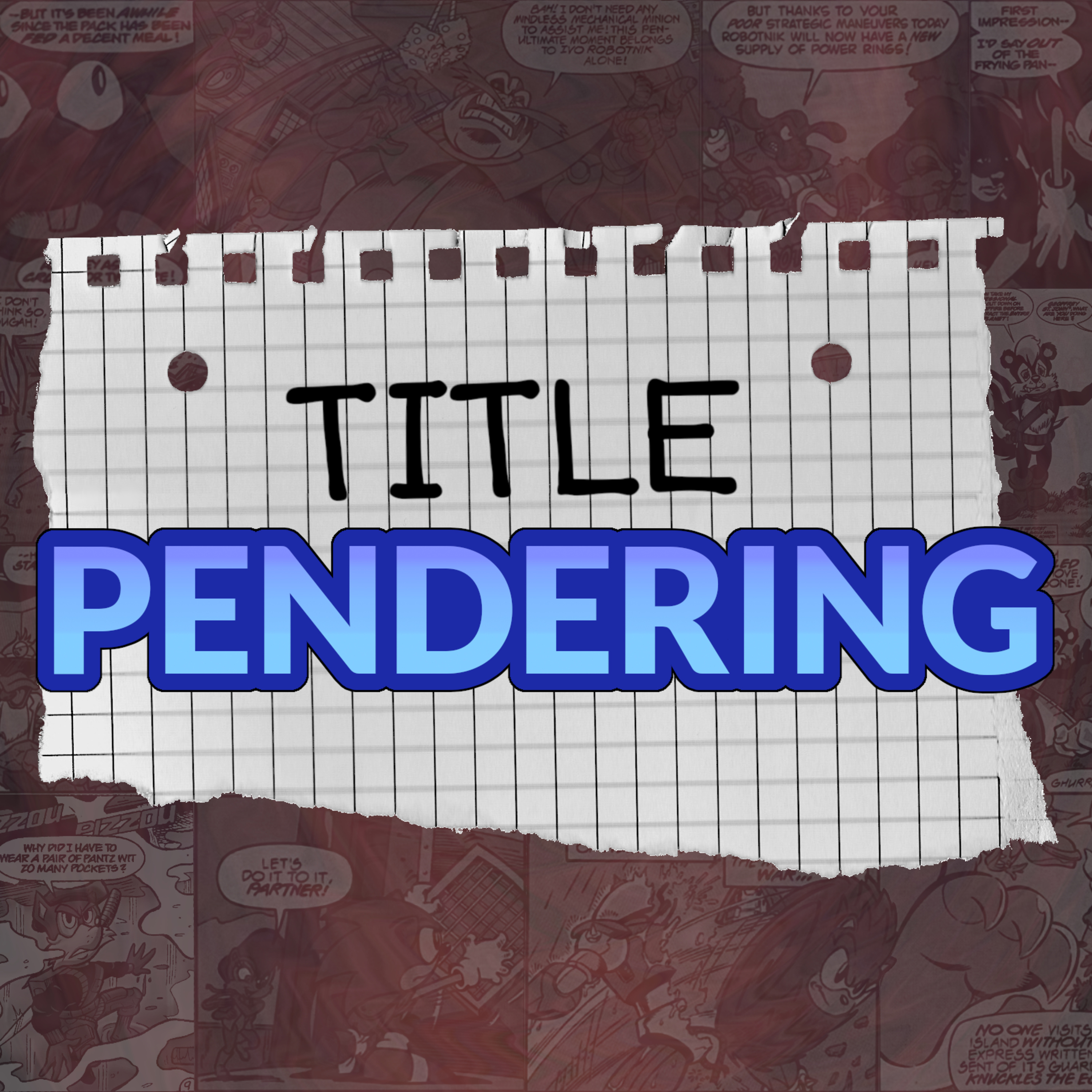 #7 - Long Slow Goodbye episode artwork