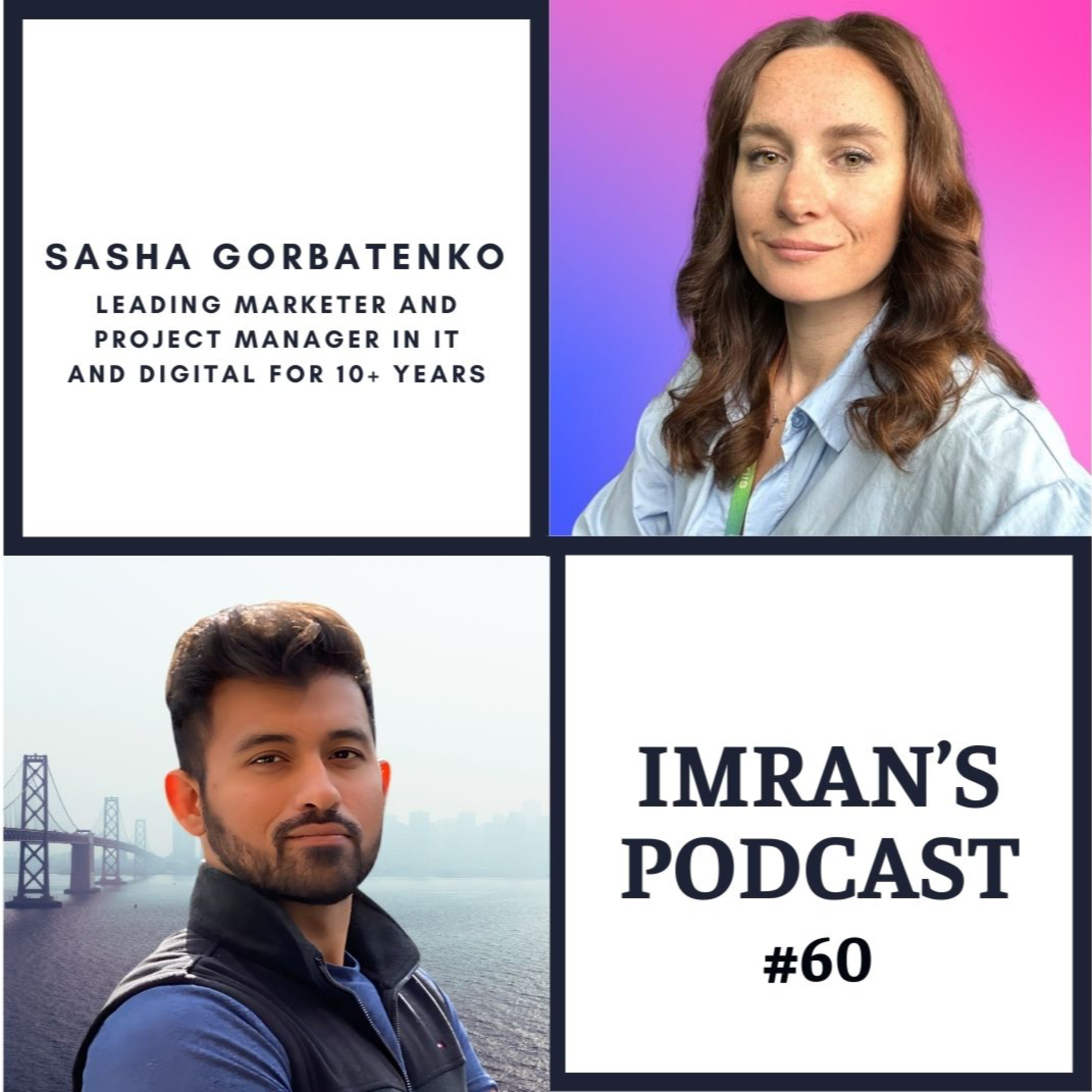#60: Breaking Barriers: Women in Tech and Leadership with Sasha Gorbatenko episode artwork