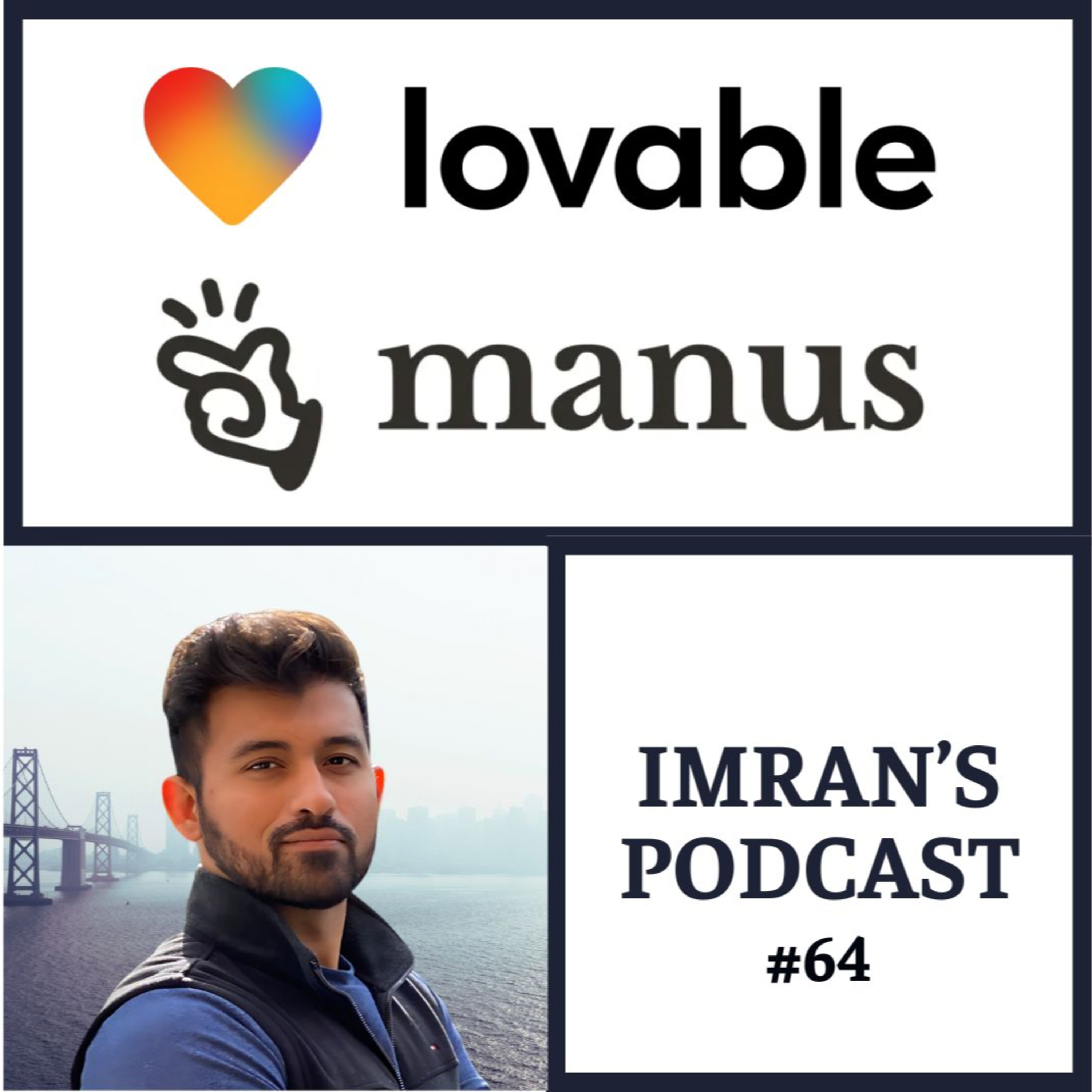 #65: Ideas Are Rare & Execution is Now Commodity (Lovable AI & Manus) episode artwork