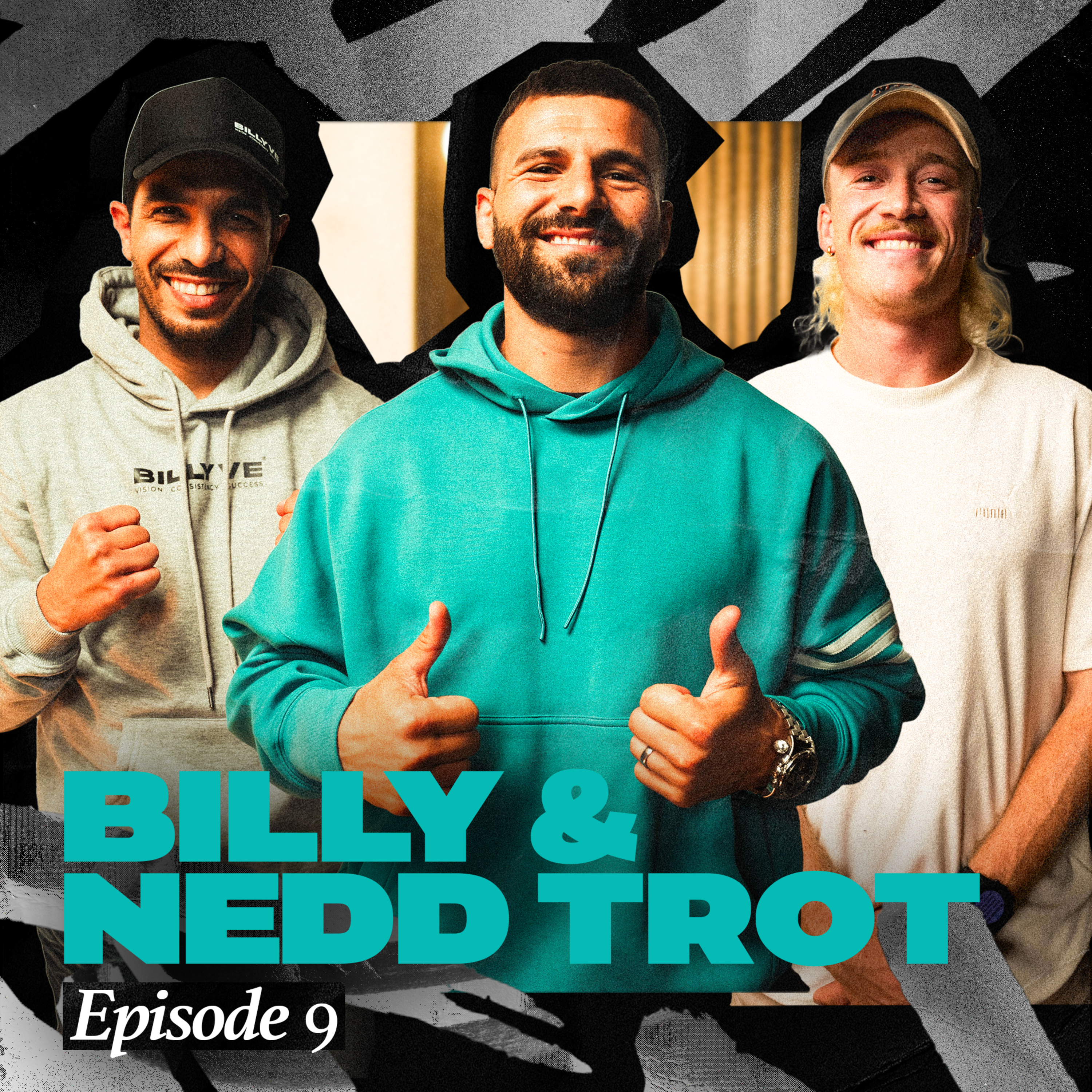 EPISODE 9 - Billy Dib & Nedd Brockmann on the Trot! episode artwork