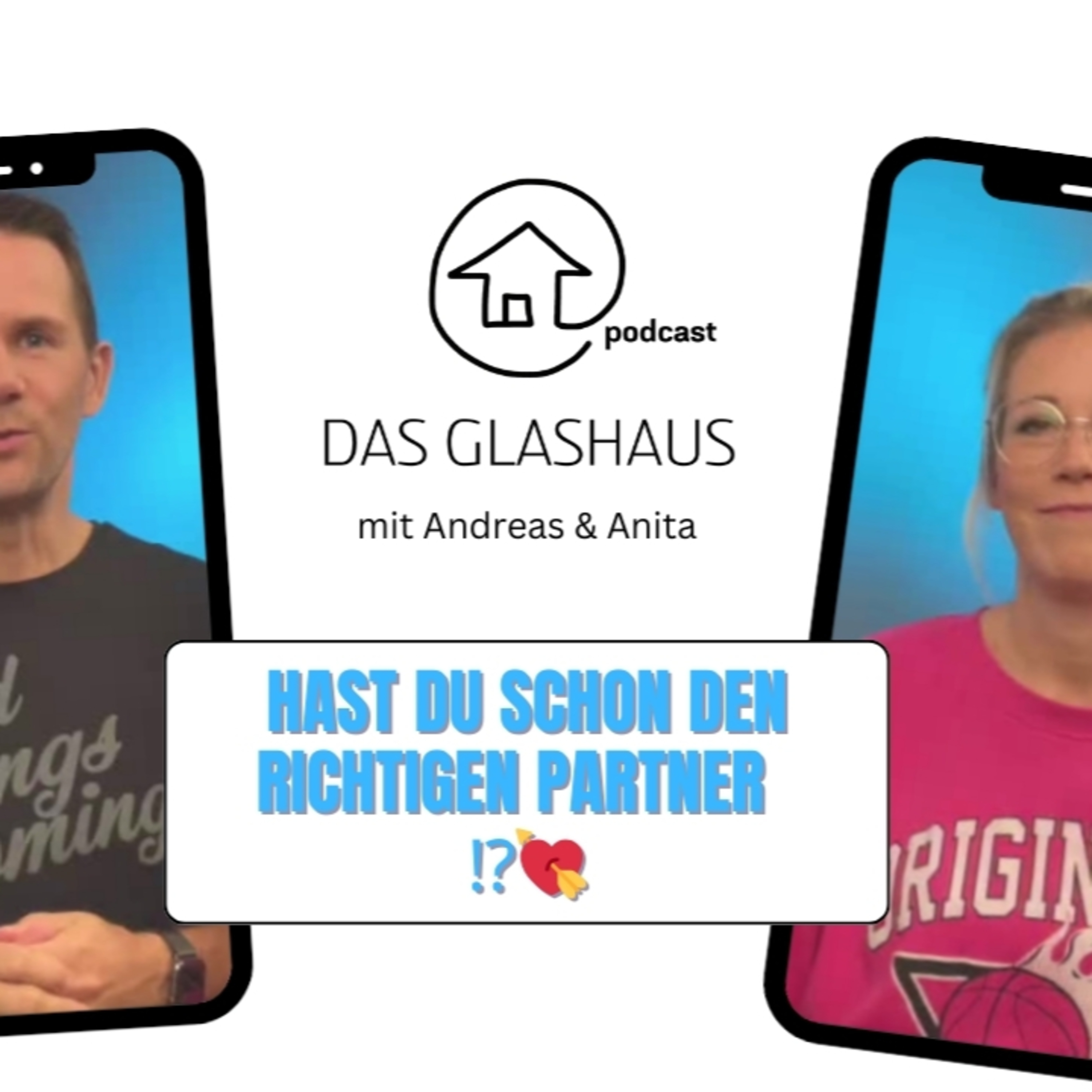 DAS GLASHAUS - glauben leben. echt. mit Andreas und Anita