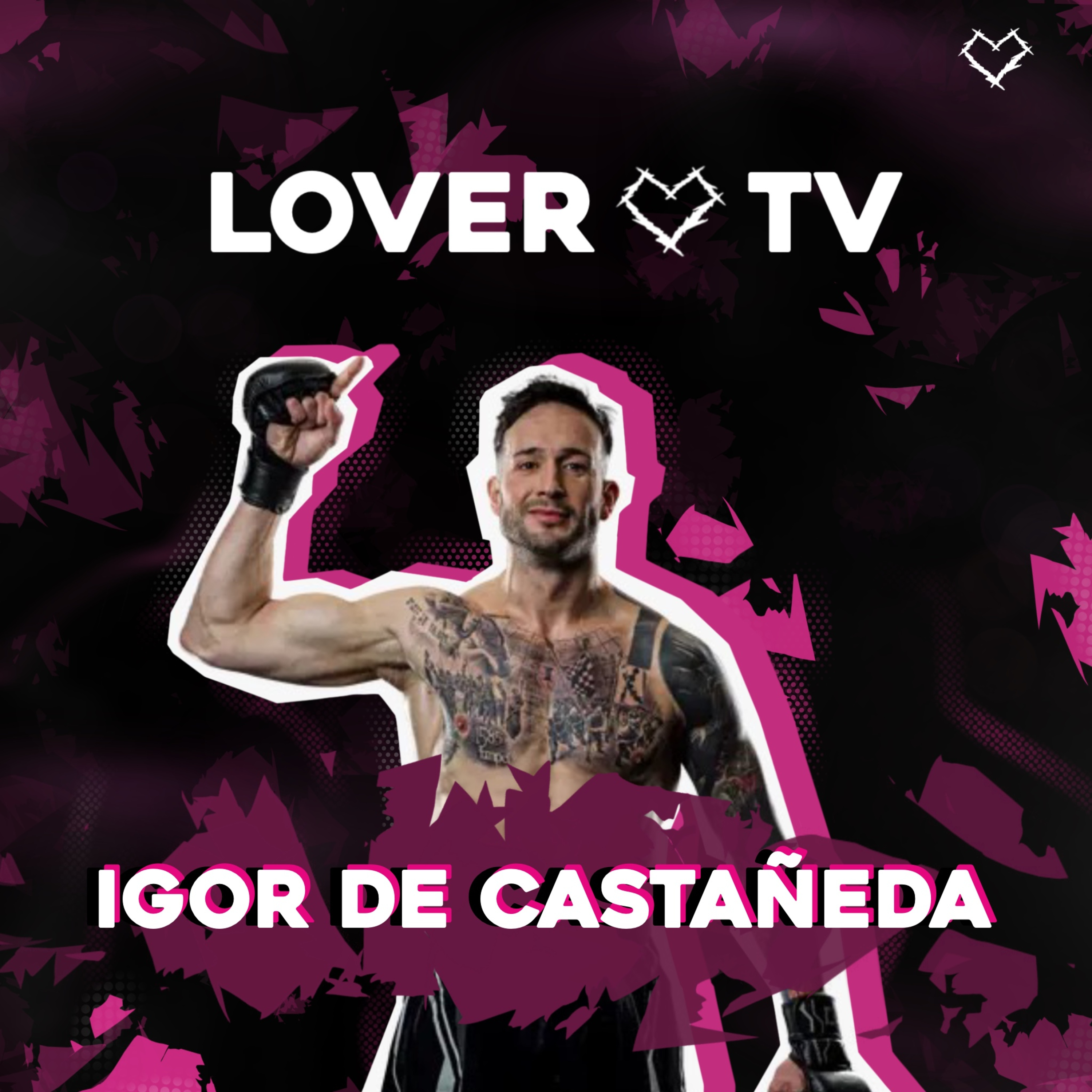 Lover TV #2 | Igor de Castañeda - No ir a los JJ.OO. me llevó a Karate Combat. episode artwork