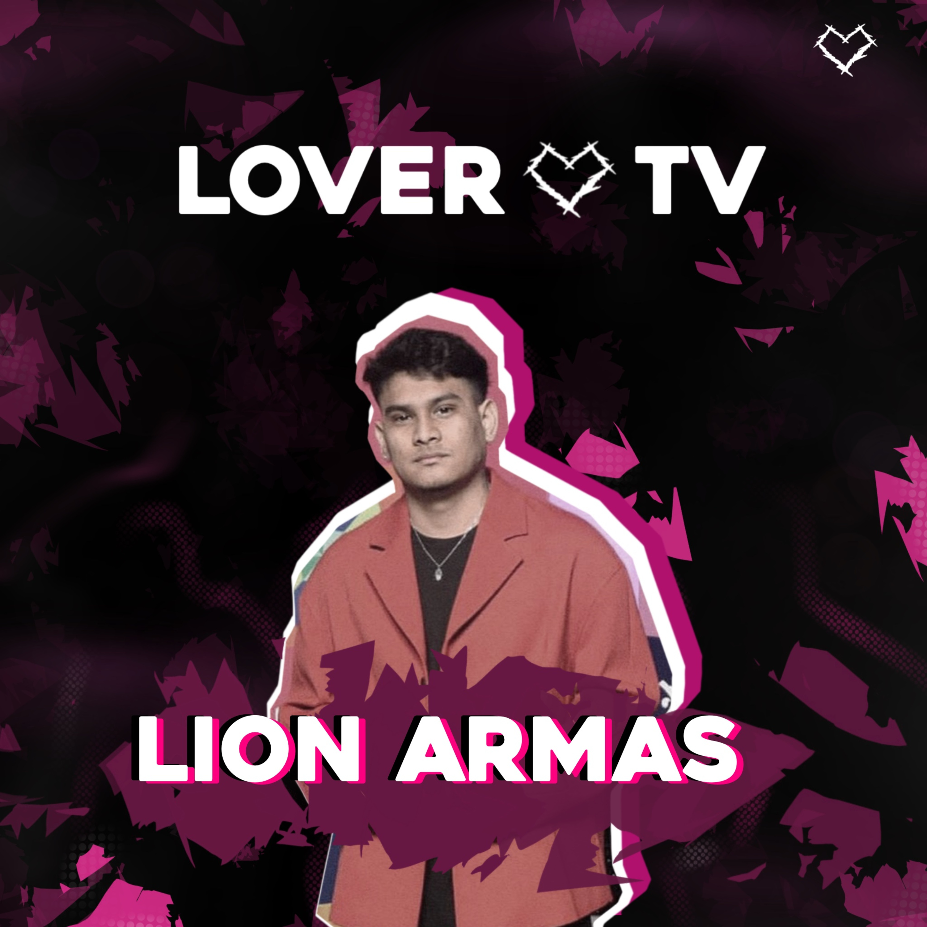 Lover TV #8 | Lion Armas - La Voz, Ser o no Ser, Talent Shows... episode artwork