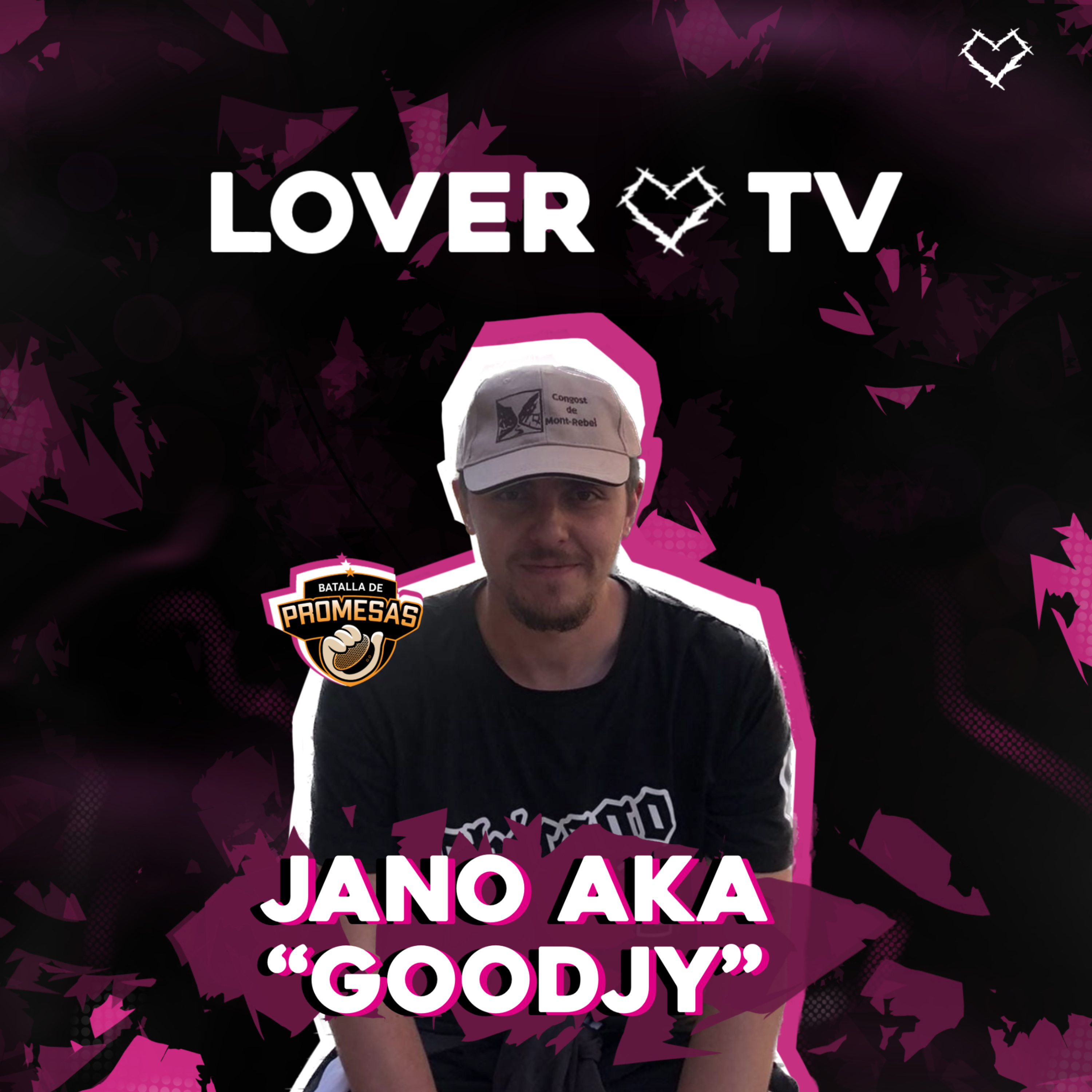 Lover TV #15 | Jano aka "Goodjy" - Batalla de Promesas, Freestyle, Artistas Emergentes... episode artwork