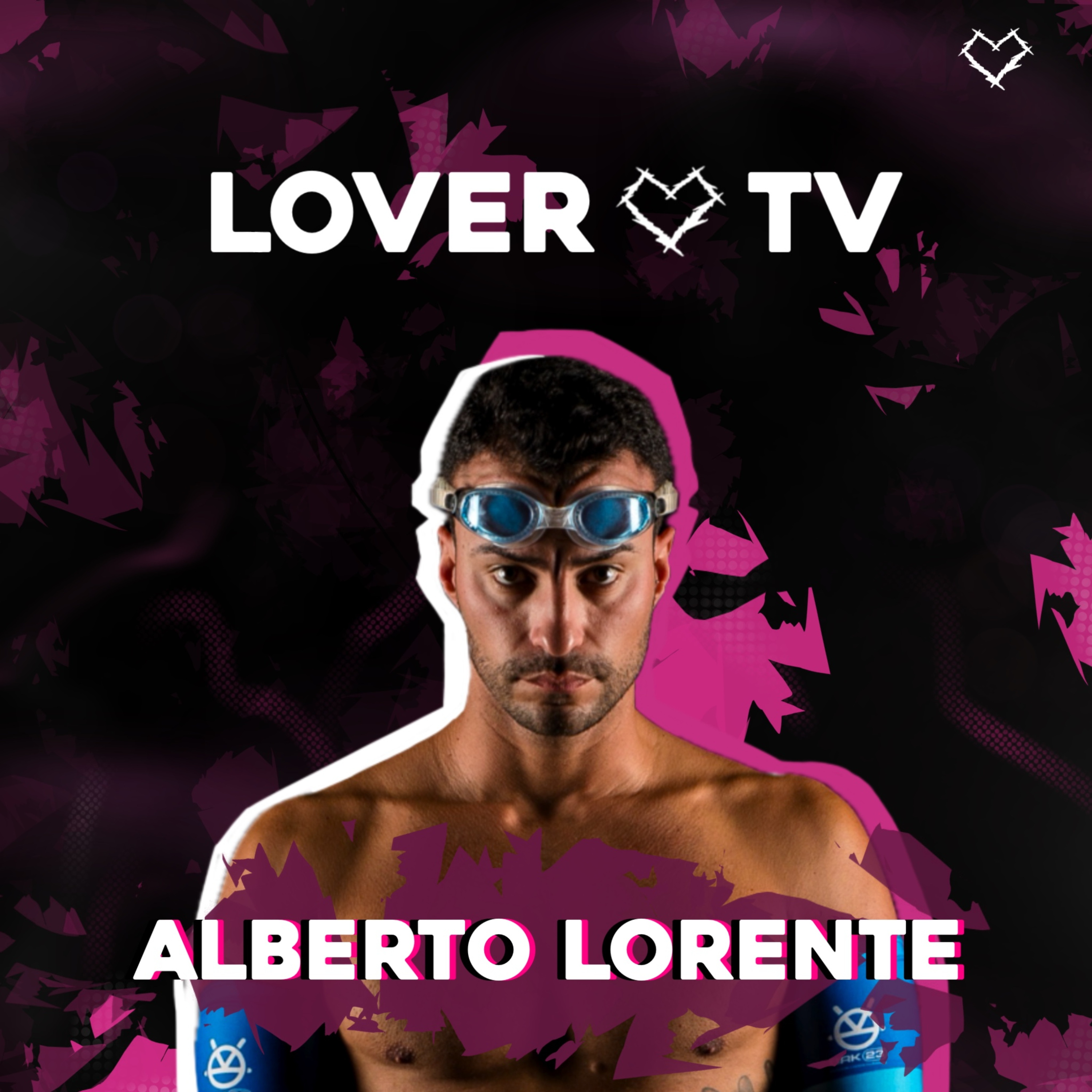 Lover TV #29 | Alberto Lorente - Nadador Solidario, Guinness World Records... episode artwork