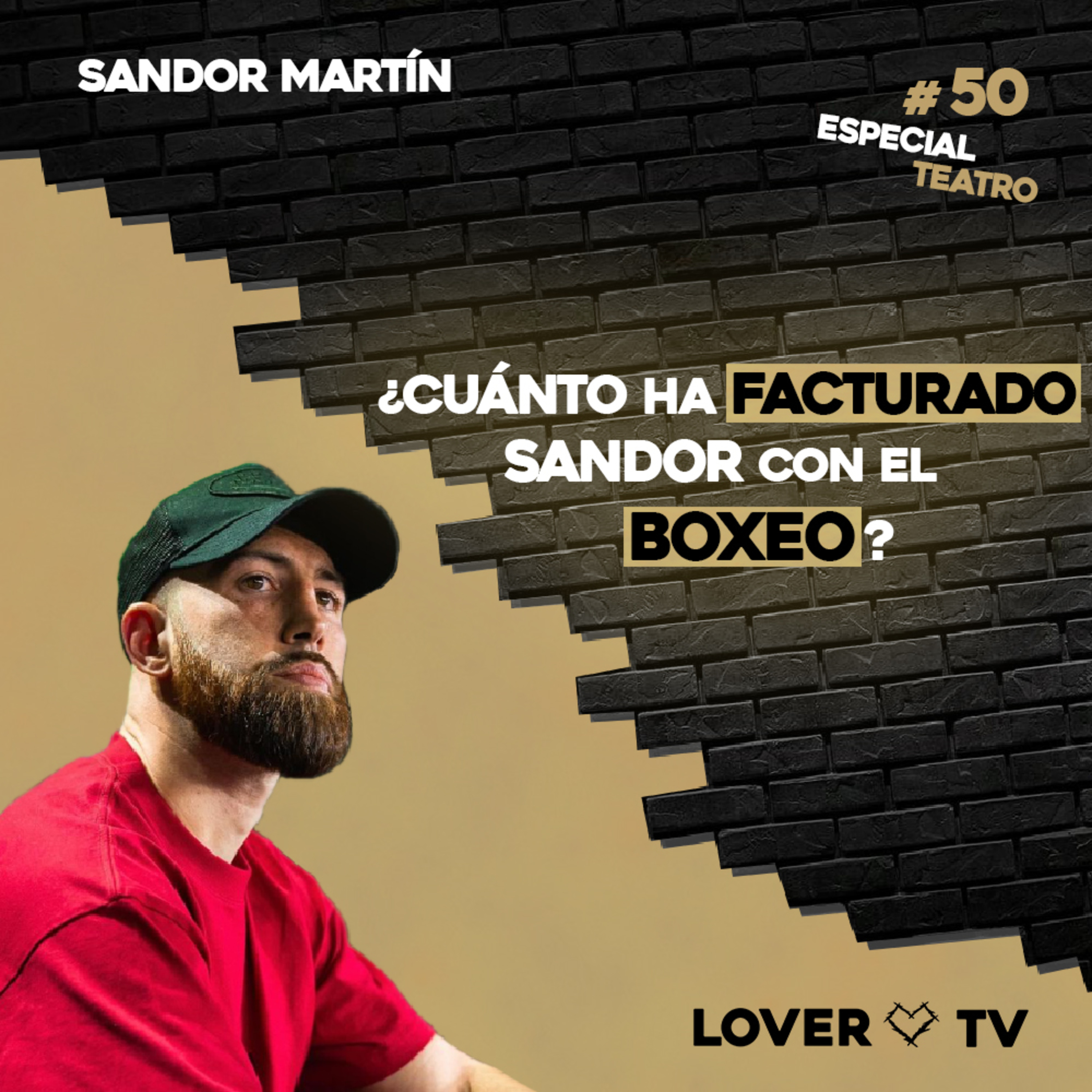 Lover TV #50 En Directo | Sandor Martín - Próximo Campeón Mundial, La Velada del Año, Devin Haney... episode artwork