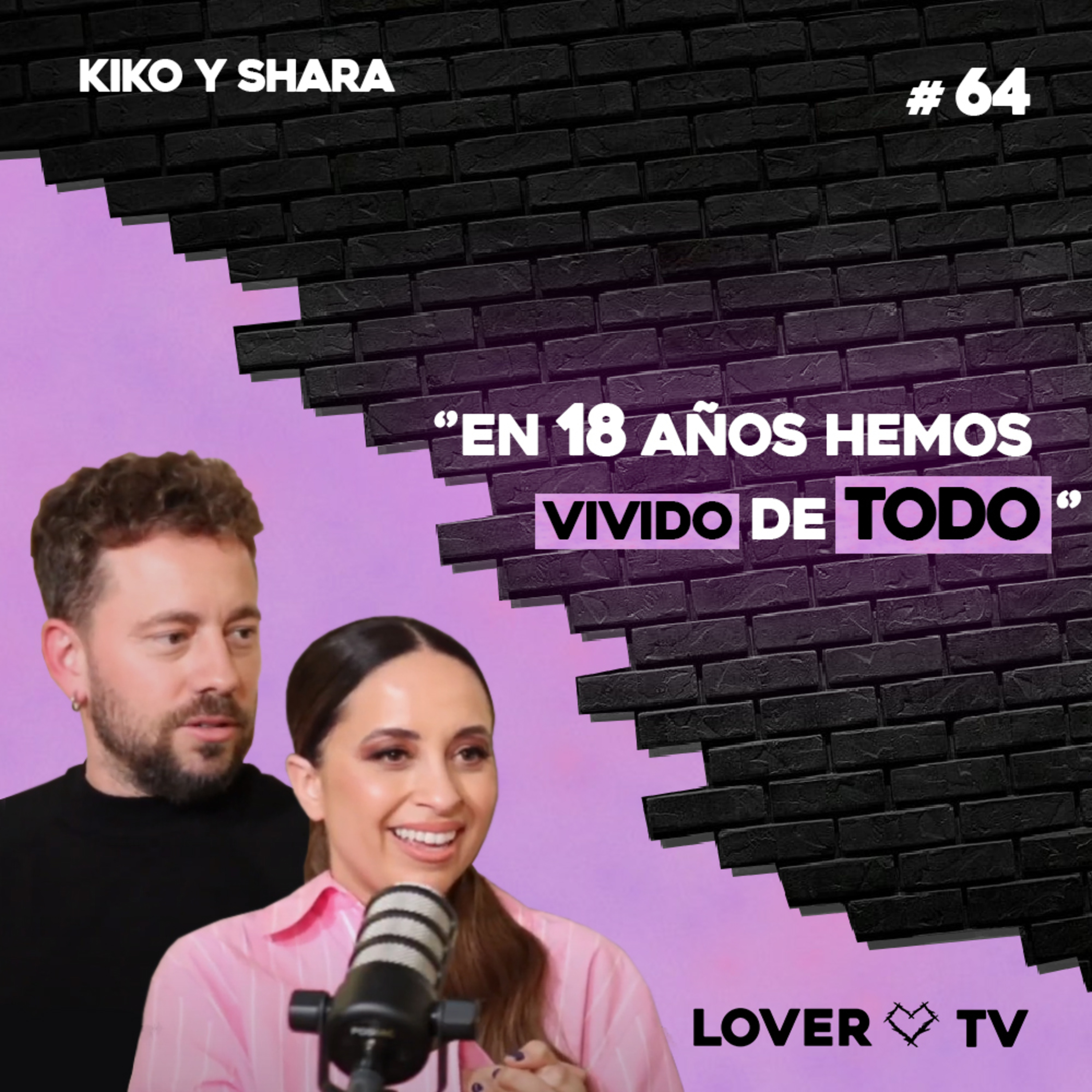 Kiko & Shara casi NO sacan su Mayor Éxito | Lover TV #64 episode artwork