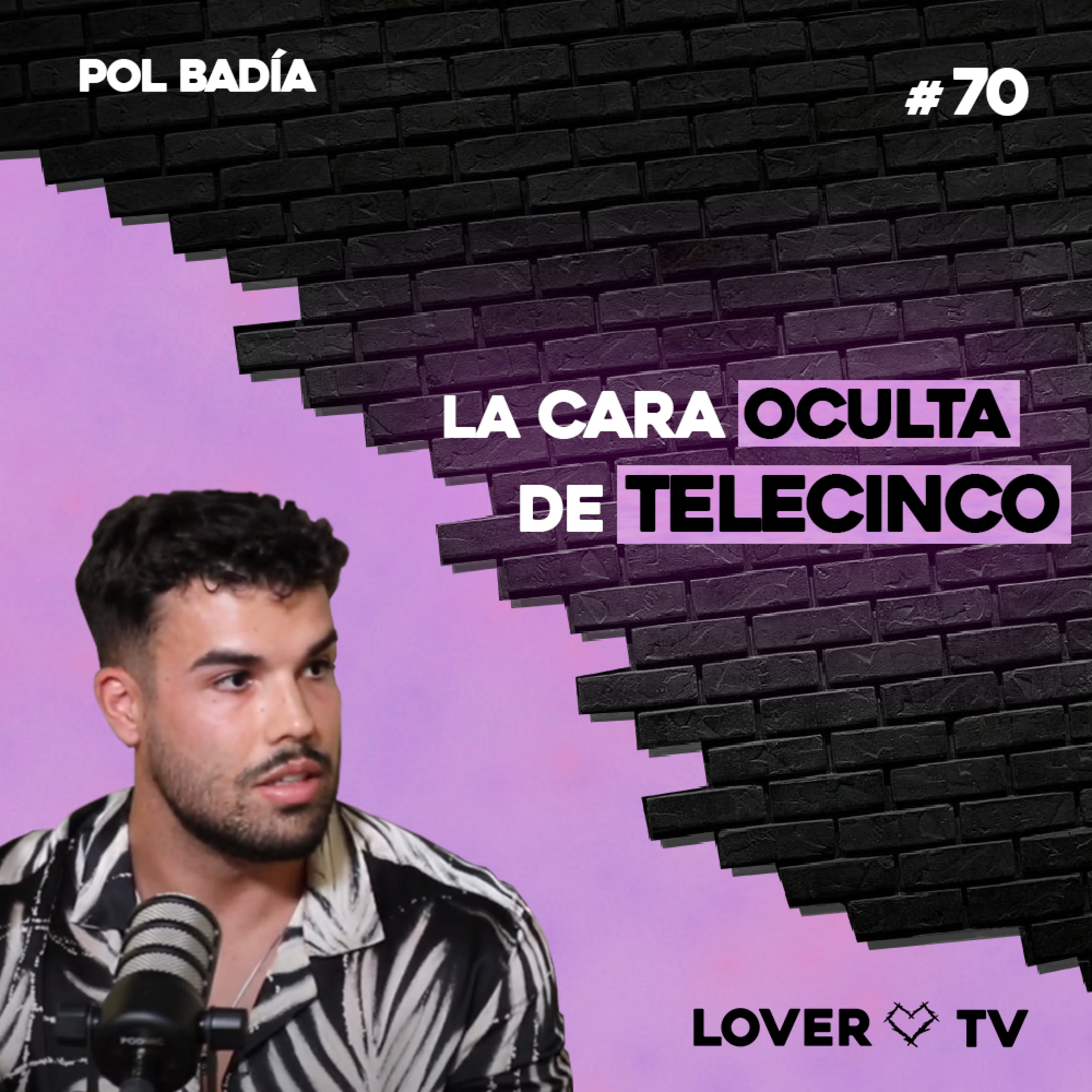 Pol Badía Revela los Secretos de Gran Hermano y la Lucha Libre | Lover TV #70 episode artwork