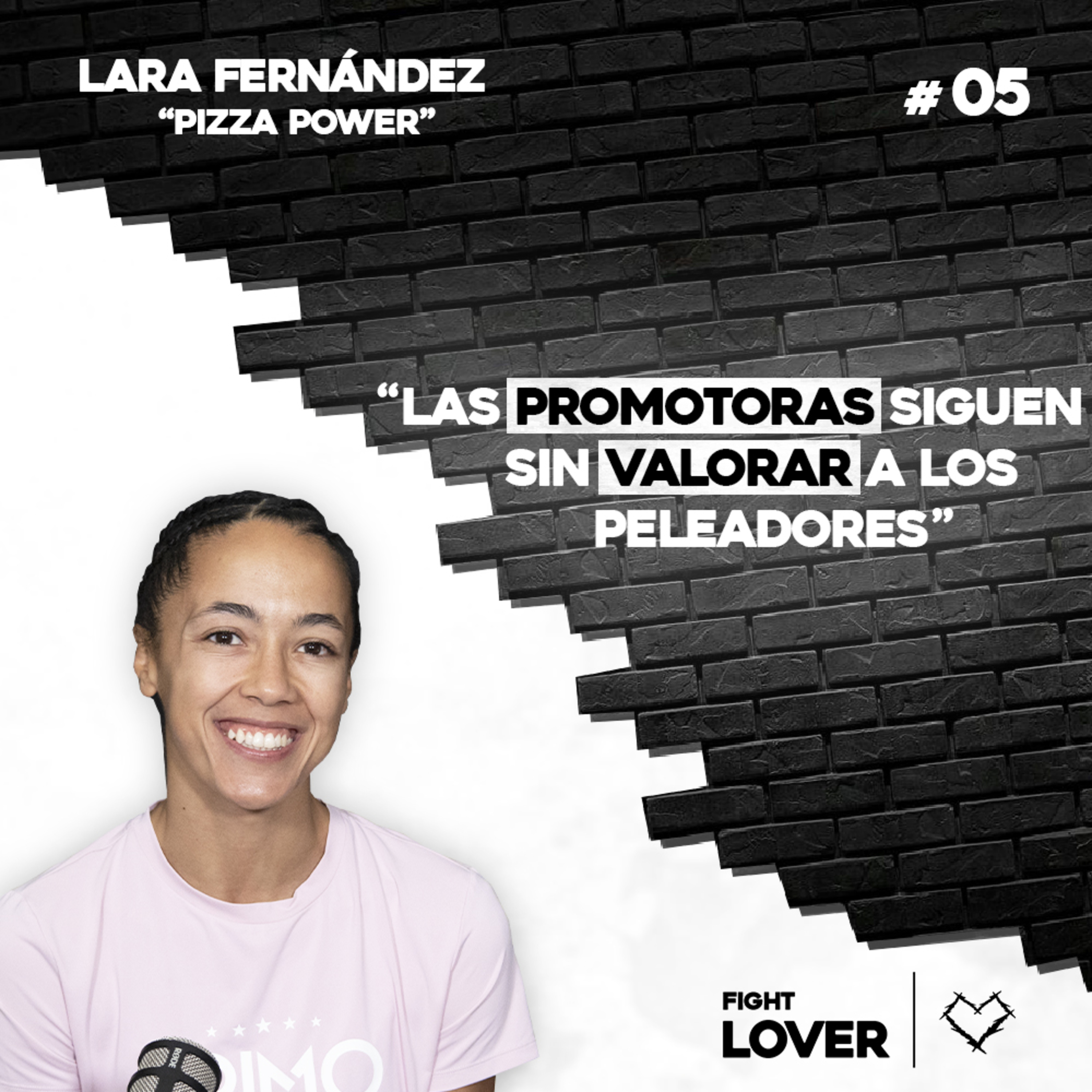 Lara Fernández promete un KO en Noche de Leyendas | Fight Lover #05 episode artwork